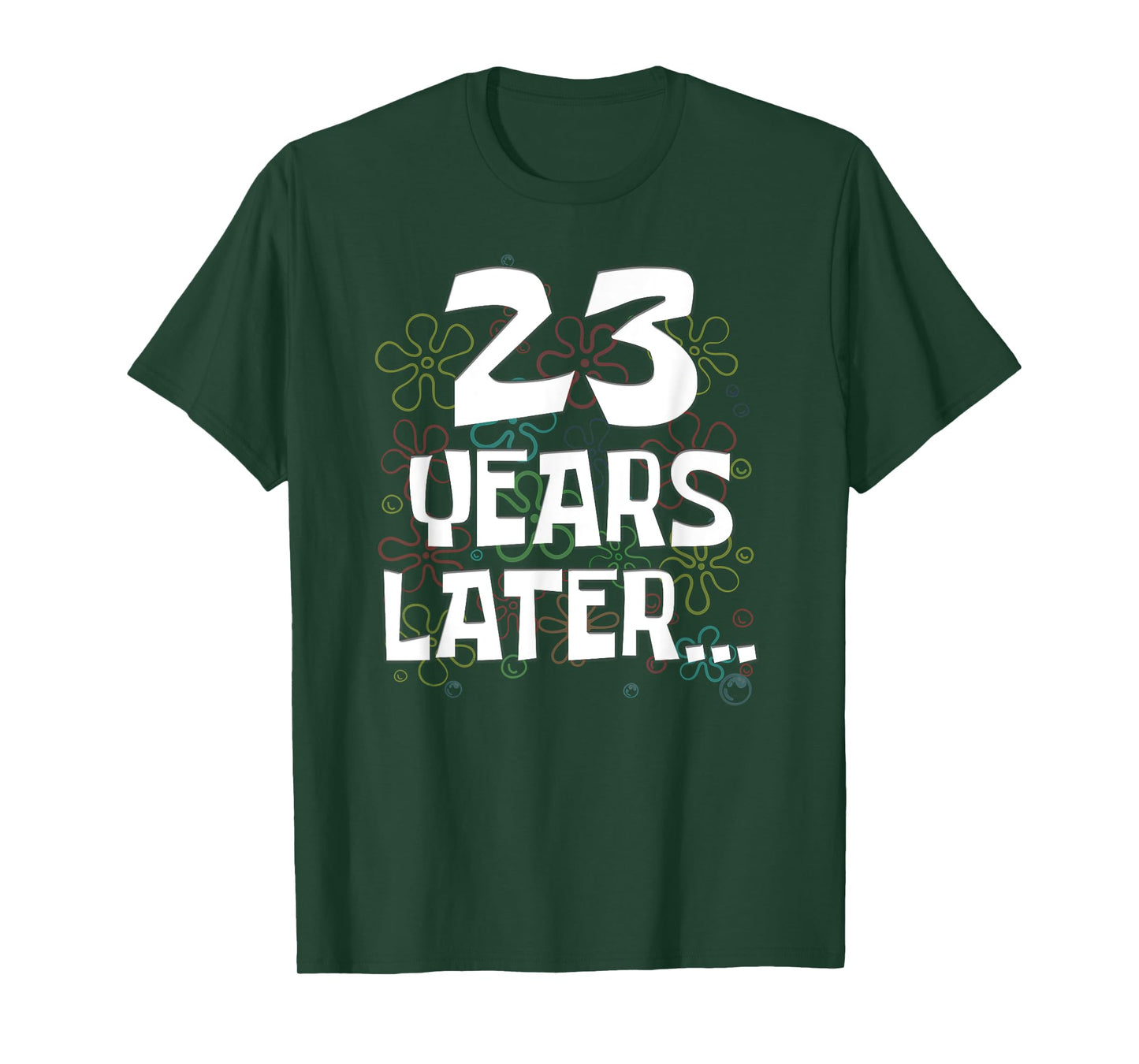 23 Years Later Funny Meme 23 Year Old 23rd Birthday T-Shirt
