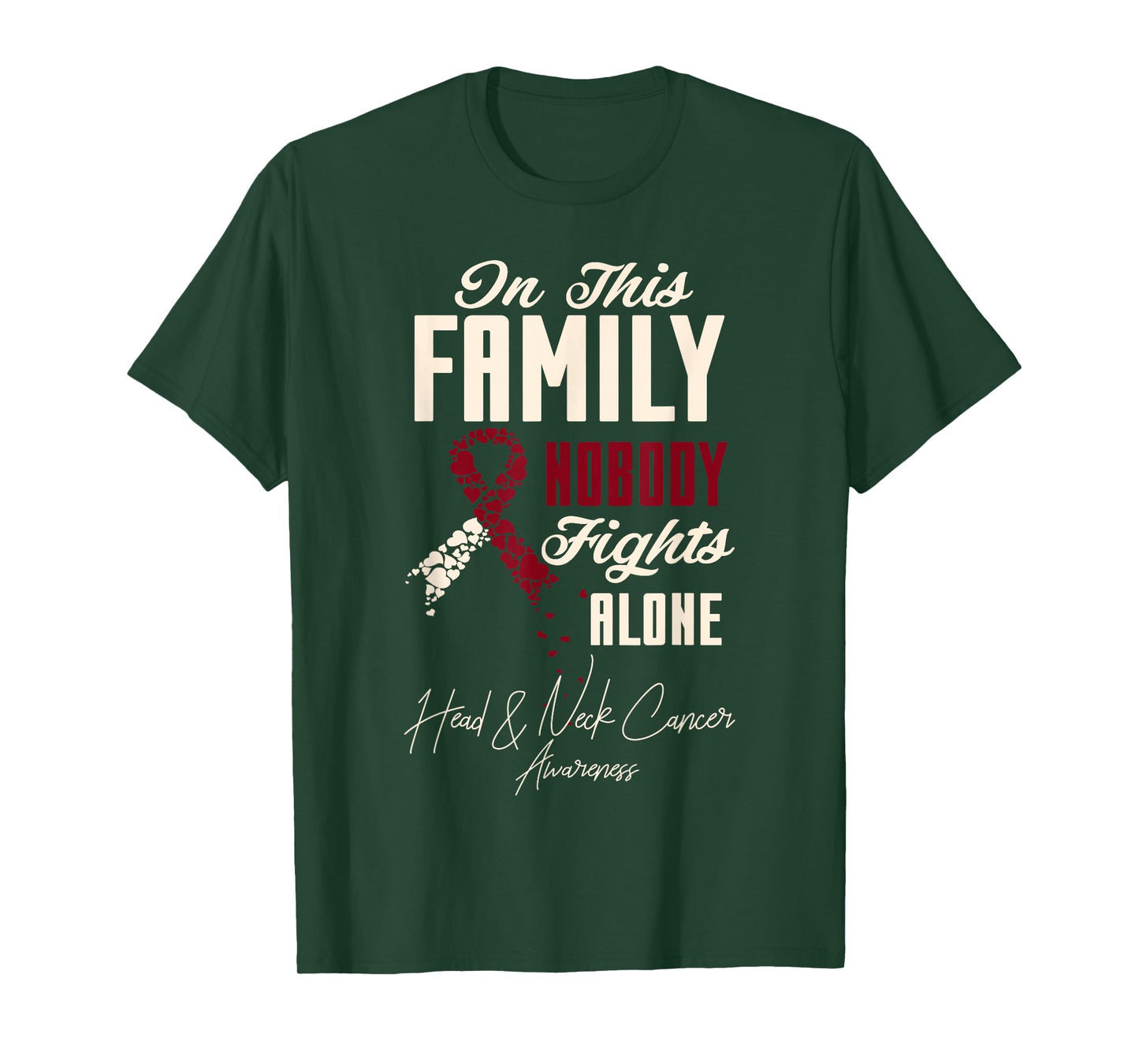 Oral Head & Neck Cancer In This Family Nobody Fights Alone T-Shirt