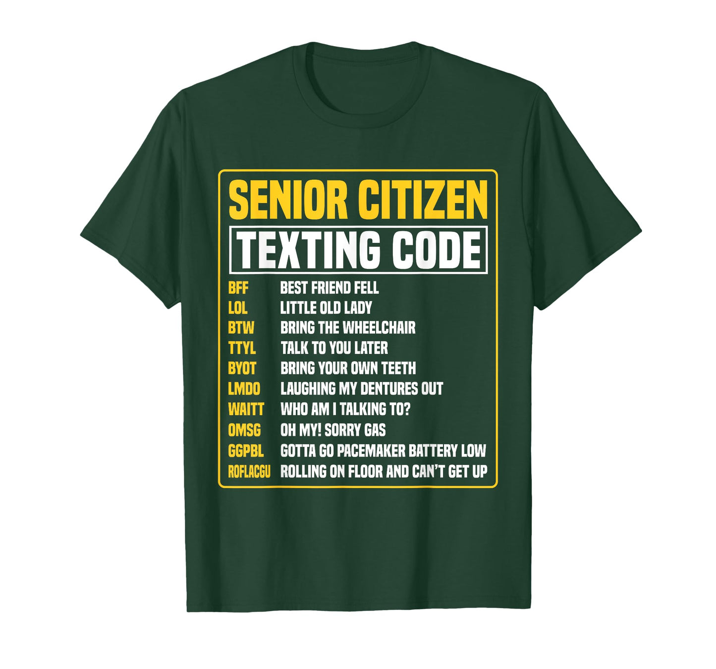 Funny Senior Citizen's Texting Code T-Shirt