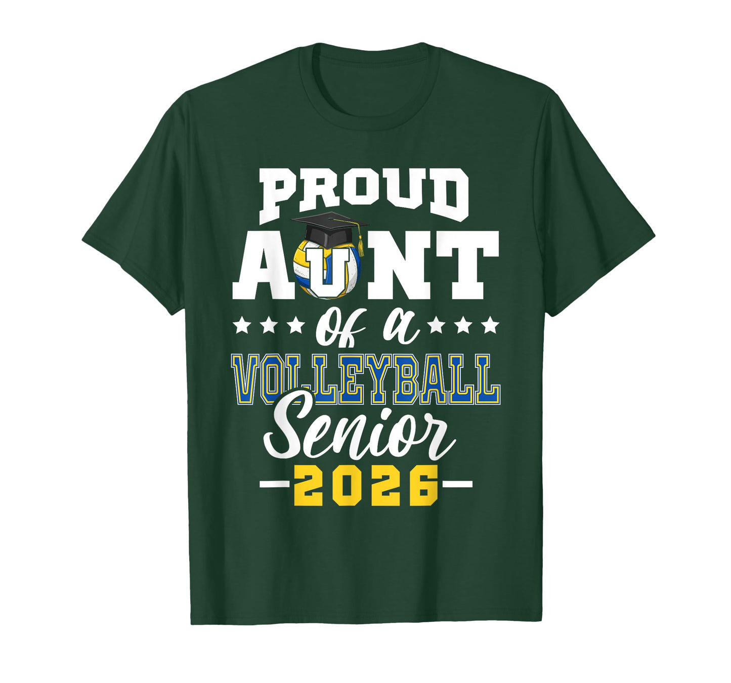 Proud Aunt of a volleyball senior 2026 graduation gifts T-Shirt
