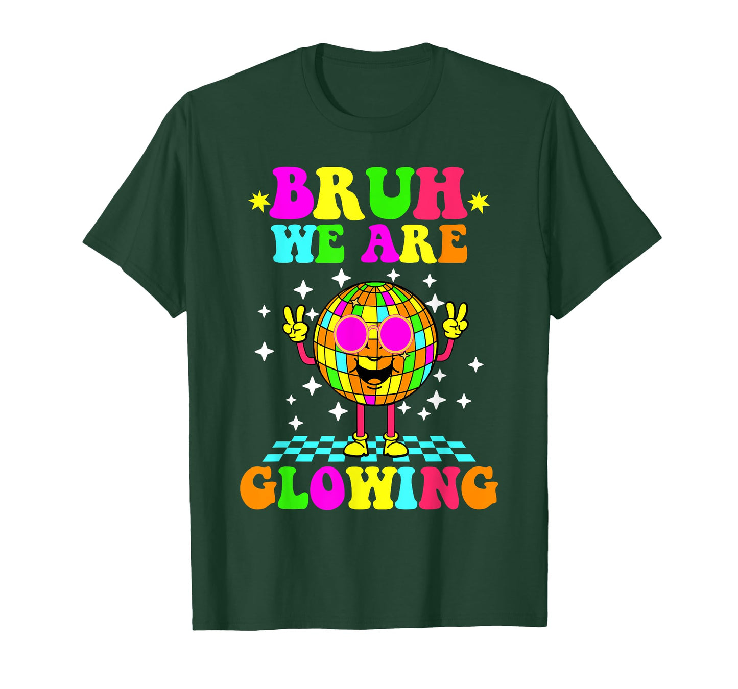 Bruh We Are Glowing Colorful Groovy Summer Vacation Tie Dye T-Shirt
