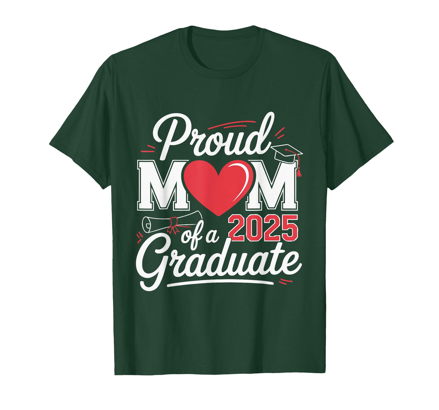 Proud Mom of a 2025 Graduate Class Graduation Family T-Shirt