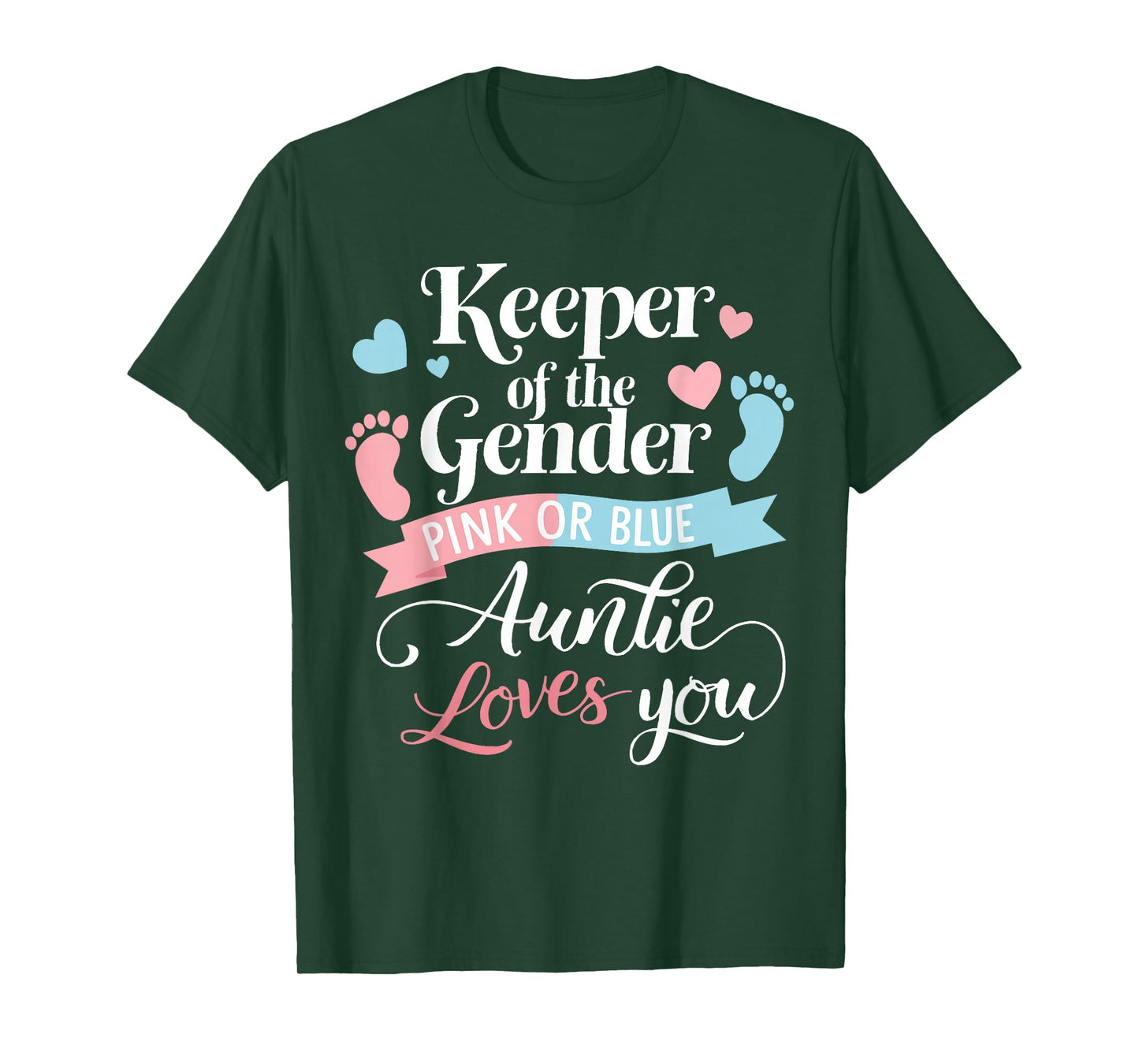 Keeper Of The Gender Loves Aunt You Auntie Baby Announcement T-Shirt