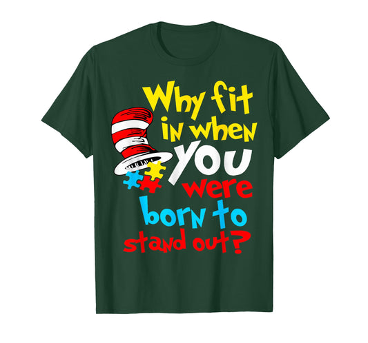 Why Fit in Doctor Teacher Cat in Hat Cool Autism Awareness T-Shirt