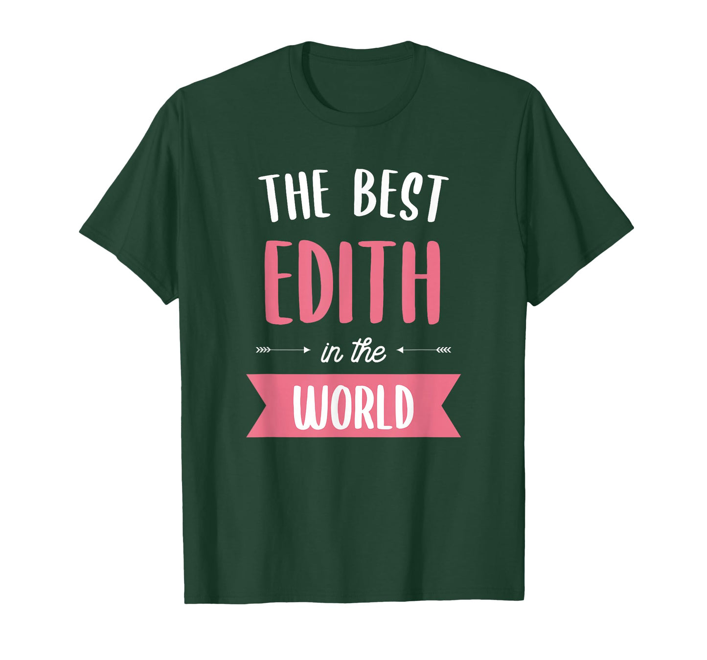 The Best Edith In The World T-Shirt