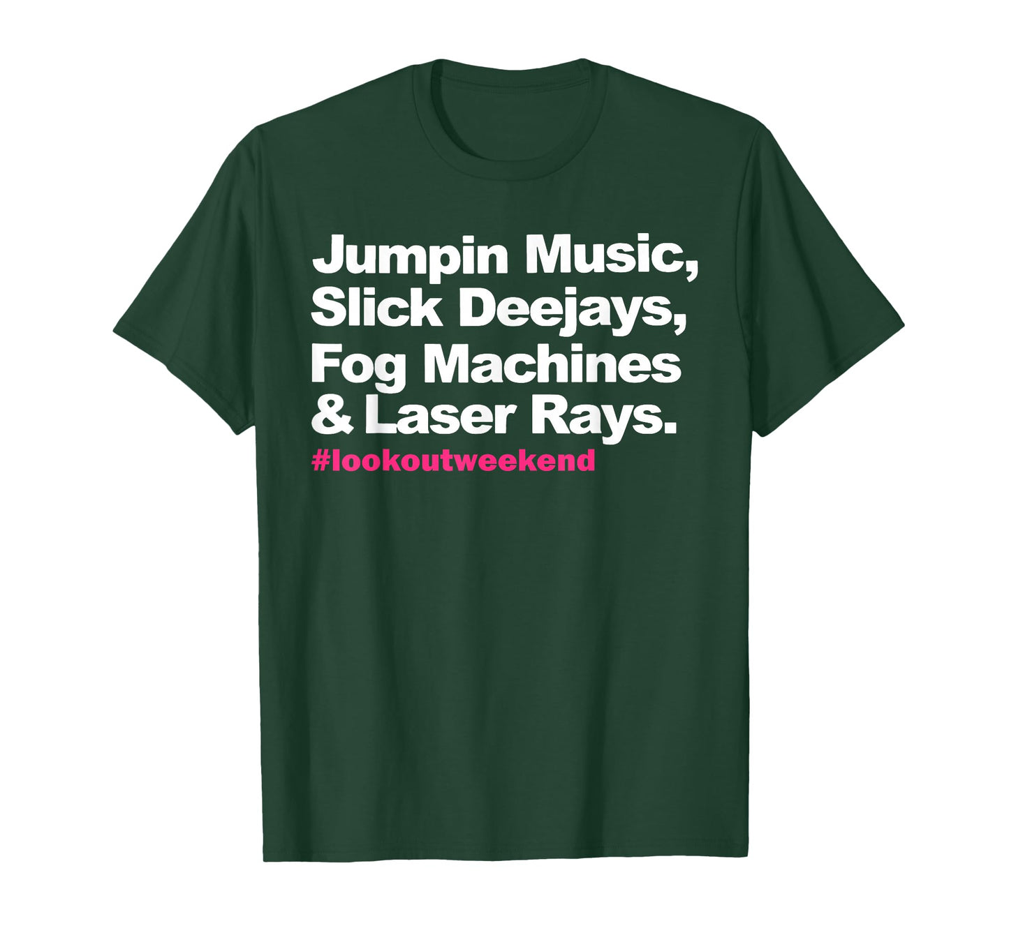 Jumpin Music Slick Deejays Fog Machines And Laser Rays T-Shirt