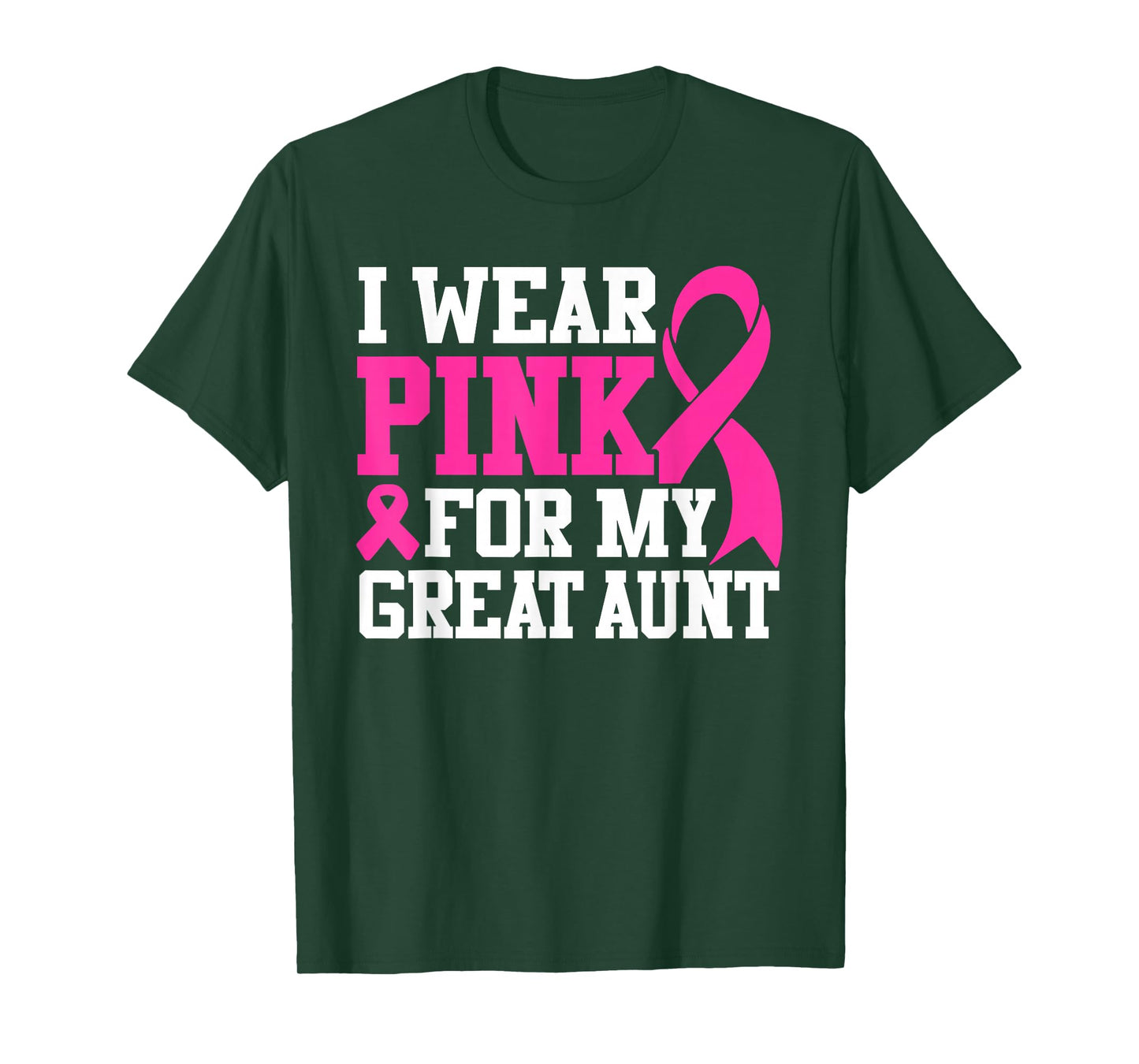I Wear Pink For My Great Aunt Breast Cancer Awareness T-Shirt