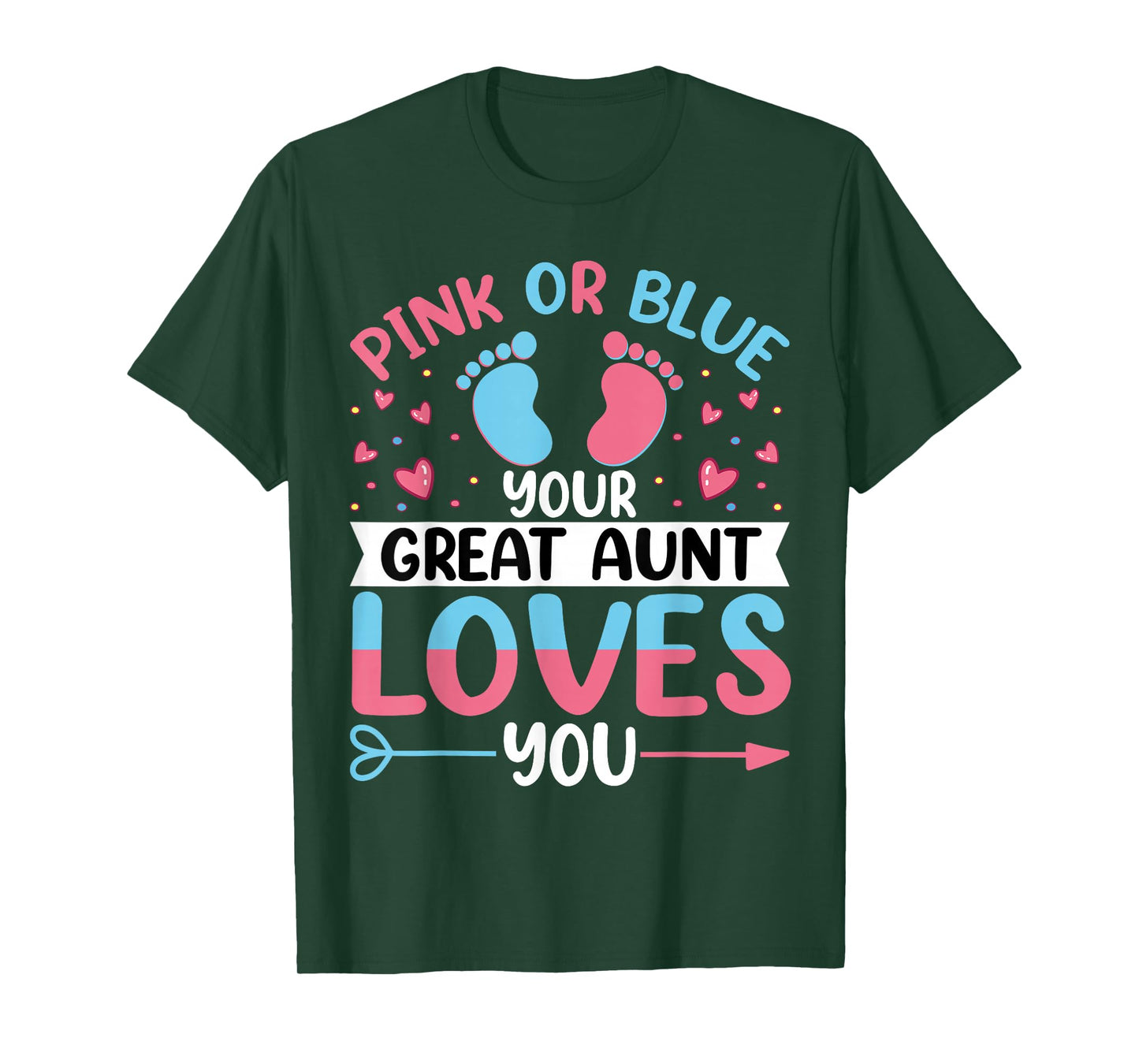 Pink or Blue Great Auntie Loves You - Funny Gender Reveal T-Shirt