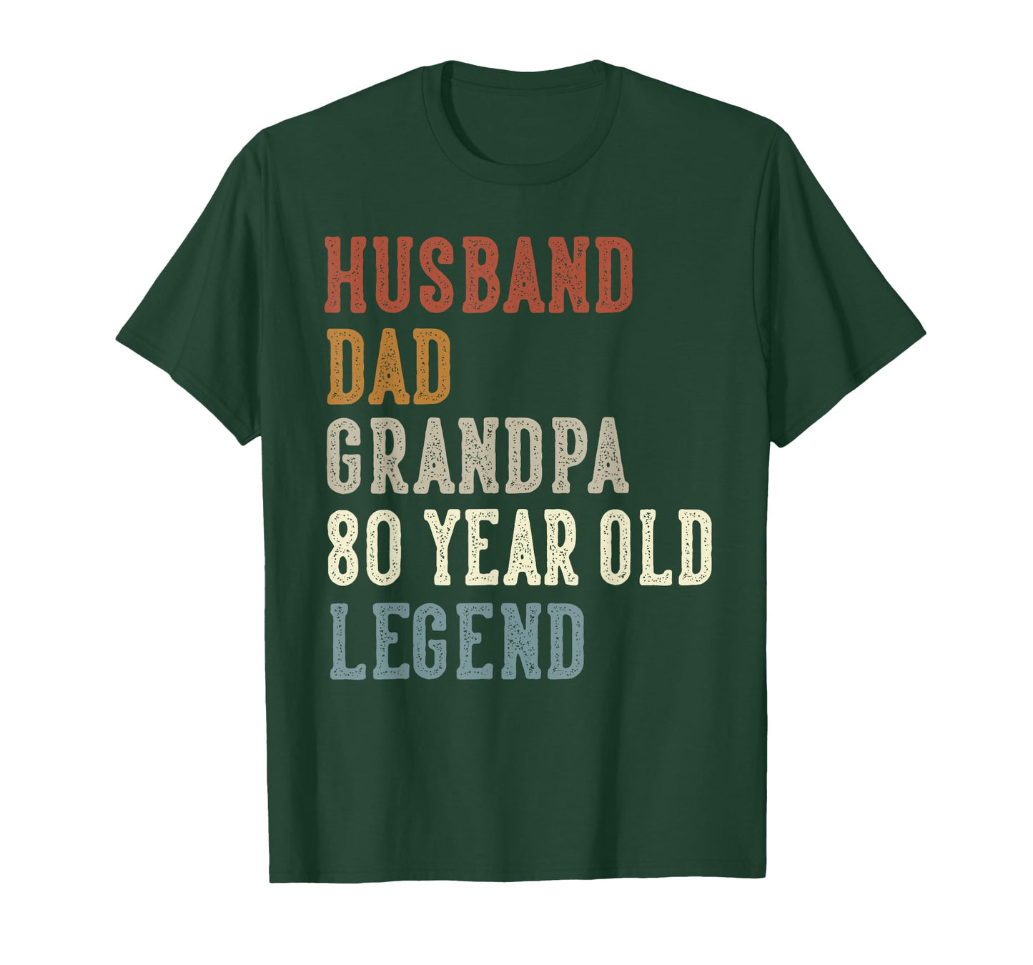 Husband Dad Grandpa 80 Year Old Legend 80th Birthday T-Shirt