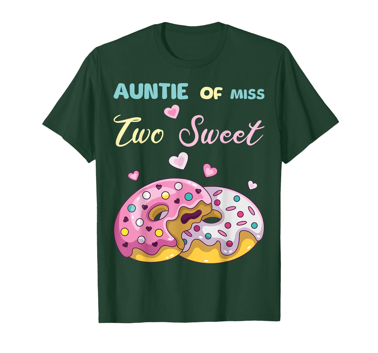 Auntie of Miss Two Sweet Girl 2nd Birthday Donuts Outfit T-Shirt