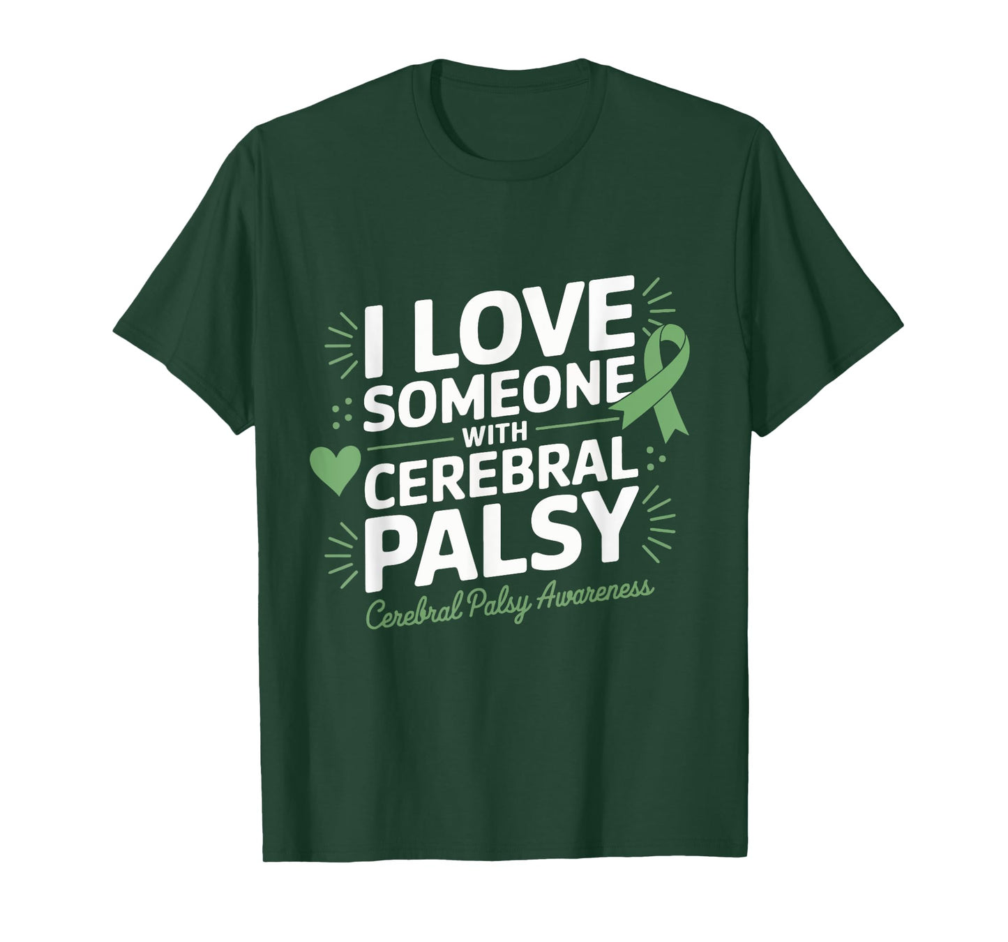 Cerebral Palsy Awareness I Love Someone with Cerebral Palsy T-Shirt