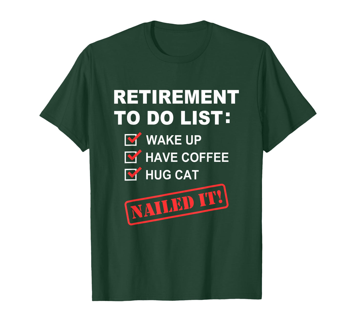 Funny Retirement To Do List Coffee Drinking Hug Cat Retirees T-Shirt