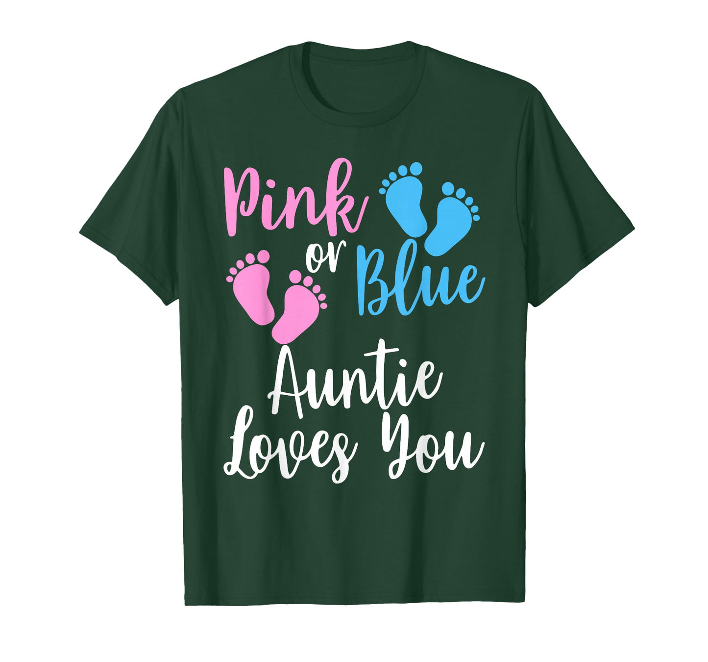 Gender Reveal Aunt-TEE | Pink Or Blue Auntie Loves You T-Shirt