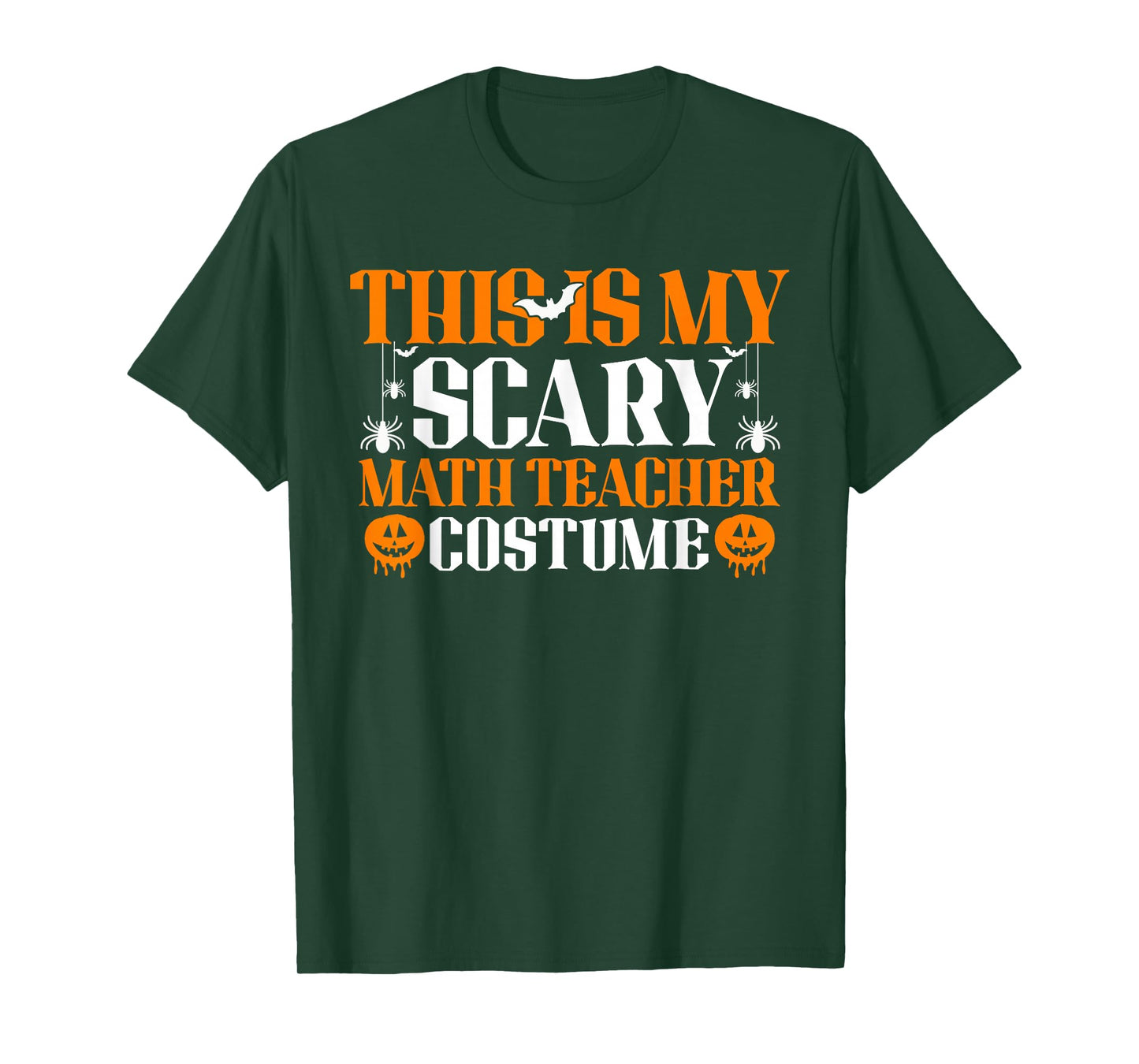 This is My Scary Math Teacher Costume Halloween T-Shirt