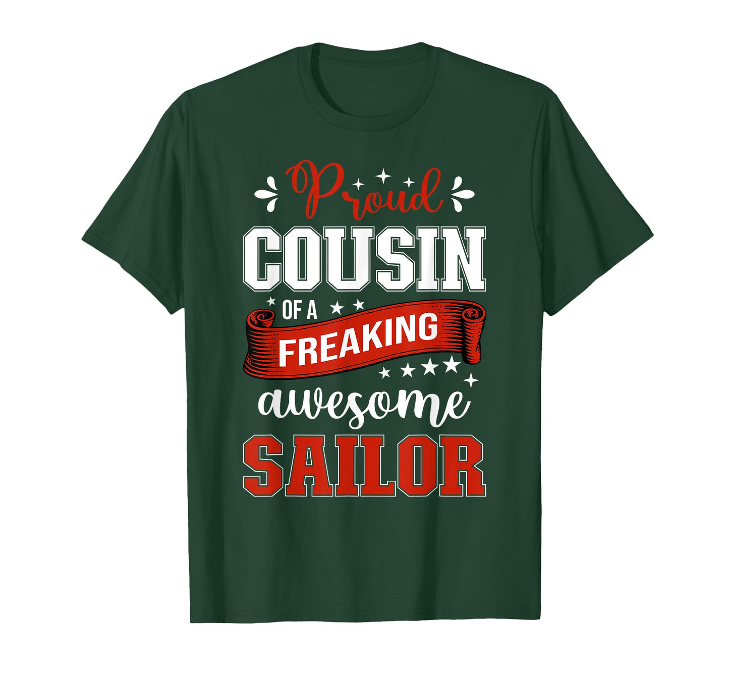 proud Cousin of a freaking awesome Sailor T-Shirt