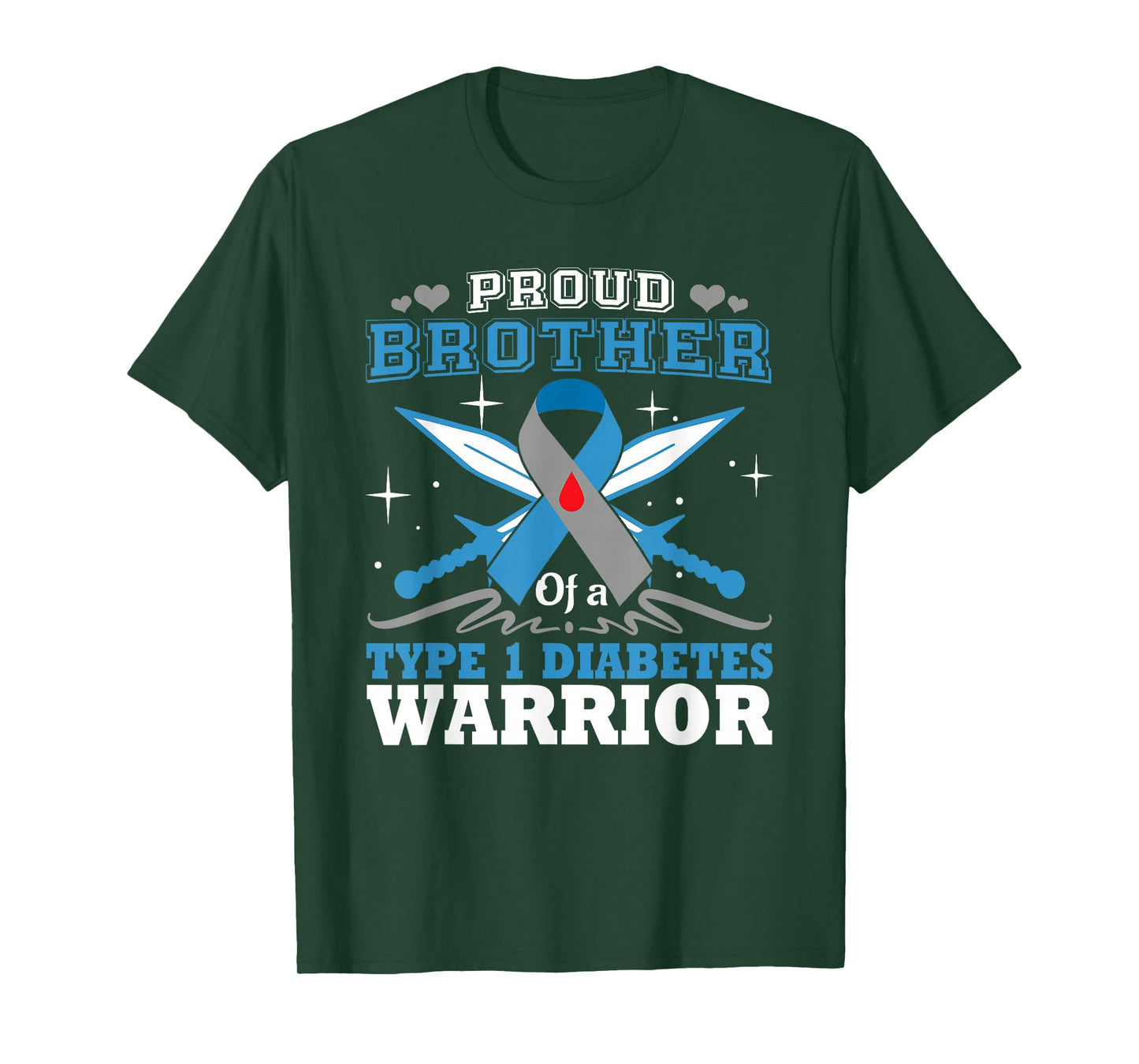 Proud Brother Of T1D Warrior Type 1 DiabetesAwareness Month T-Shirt