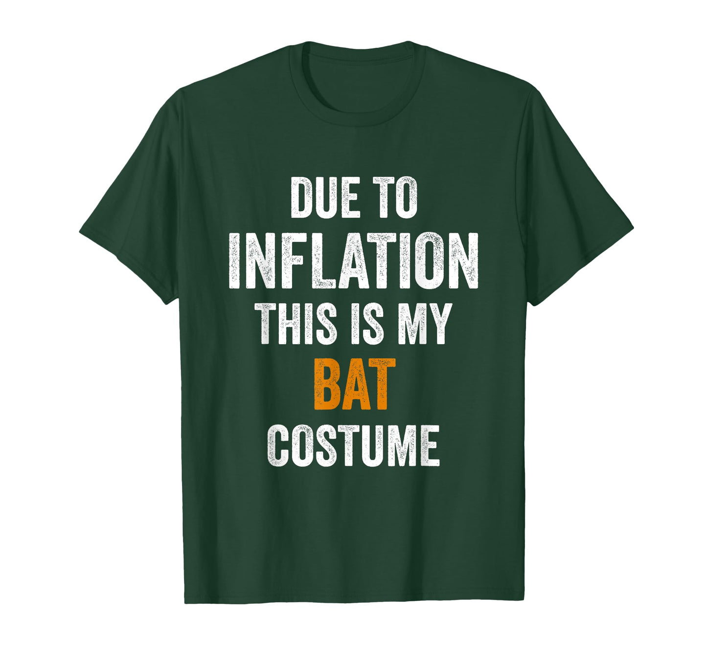Bat Costume Halloween Due to Inflation Gifts Halloween T-Shirt