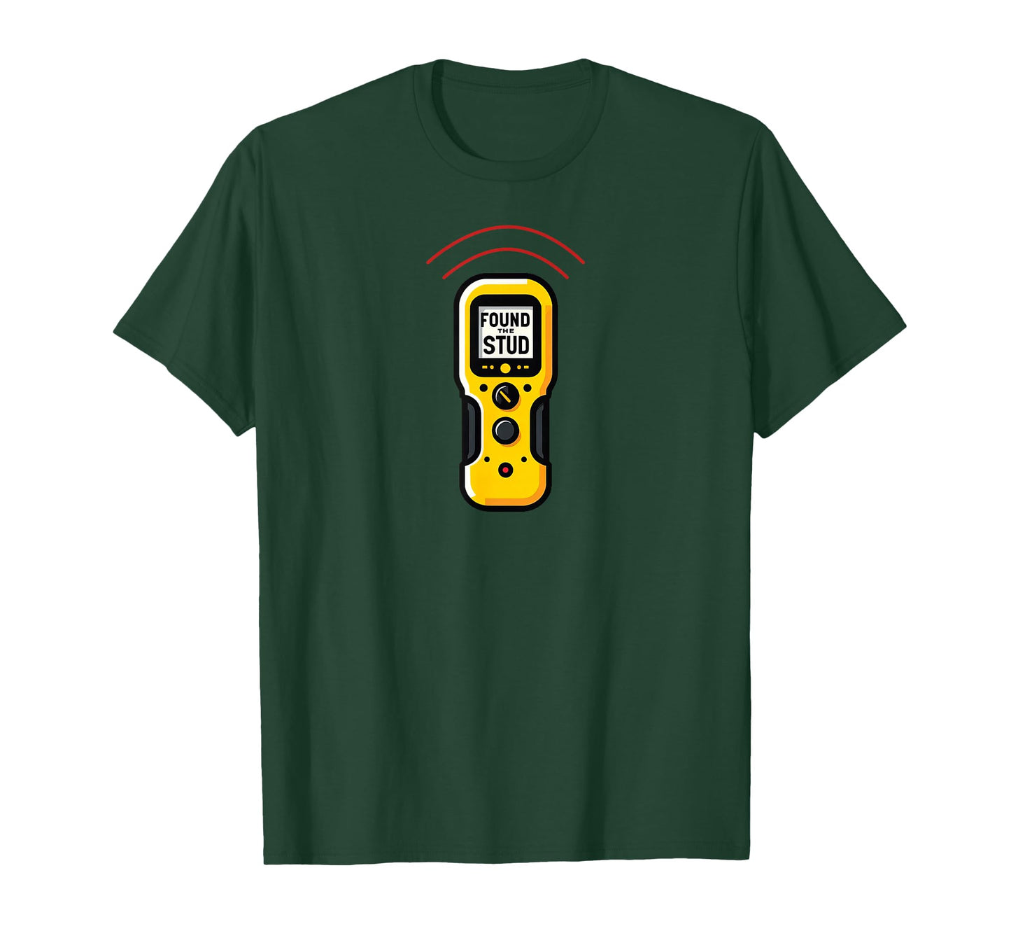 Found The Stud Dad Joke Handy Tools Funny Stud Finder T-Shirt