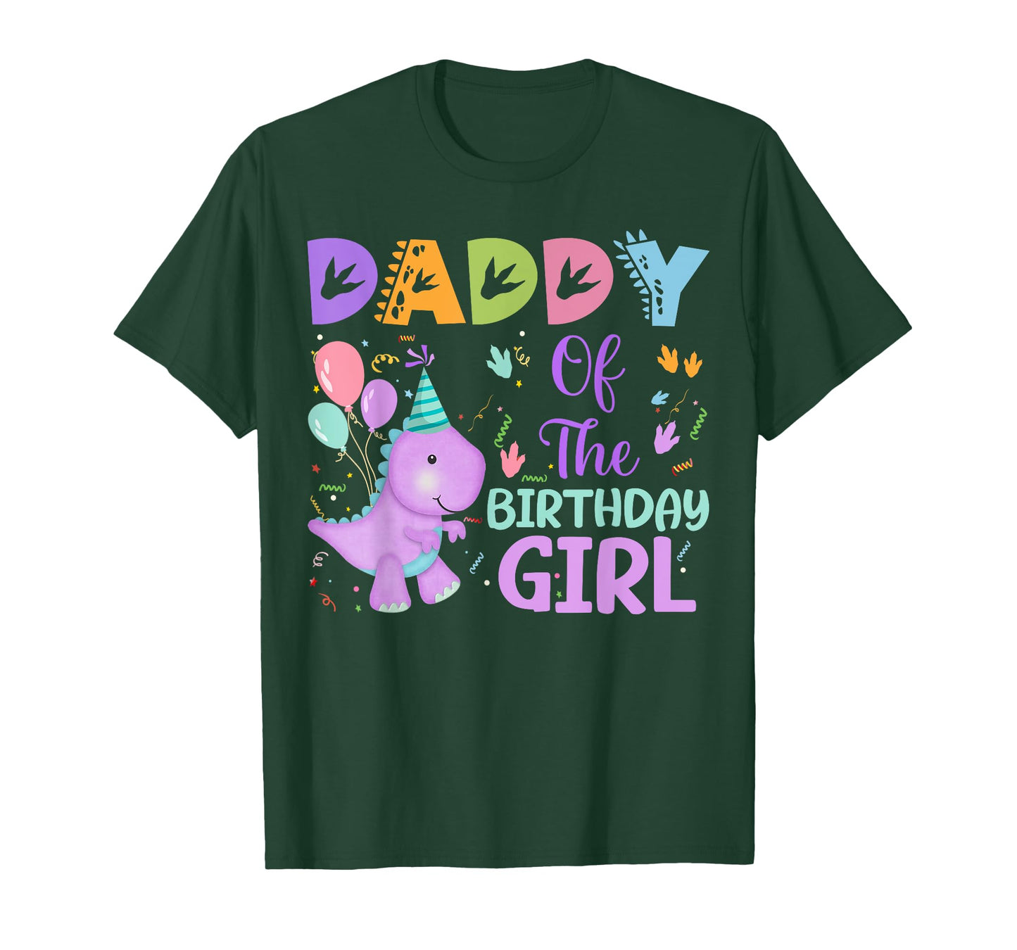 Daddy Of The Birthday Girl Dinosaur Saurus Rex Party T-Shirt