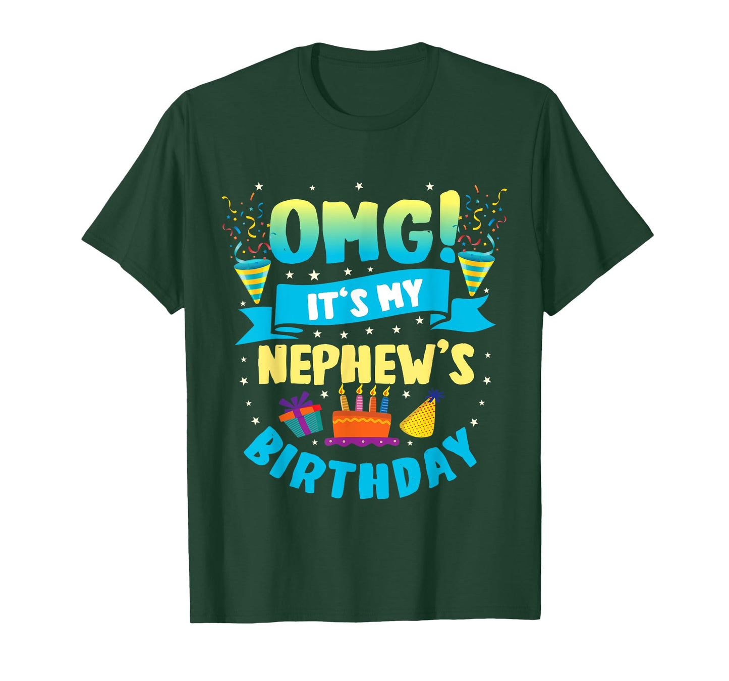 OMG It's My Nephew Birthday T-Shirt