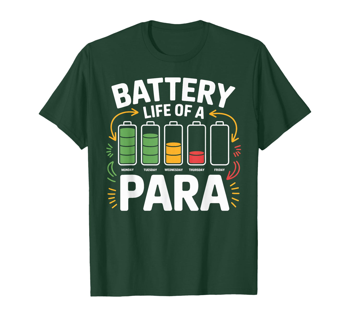 Para Battery Life Teaching Assistant Gifts Paraprofessional T-Shirt