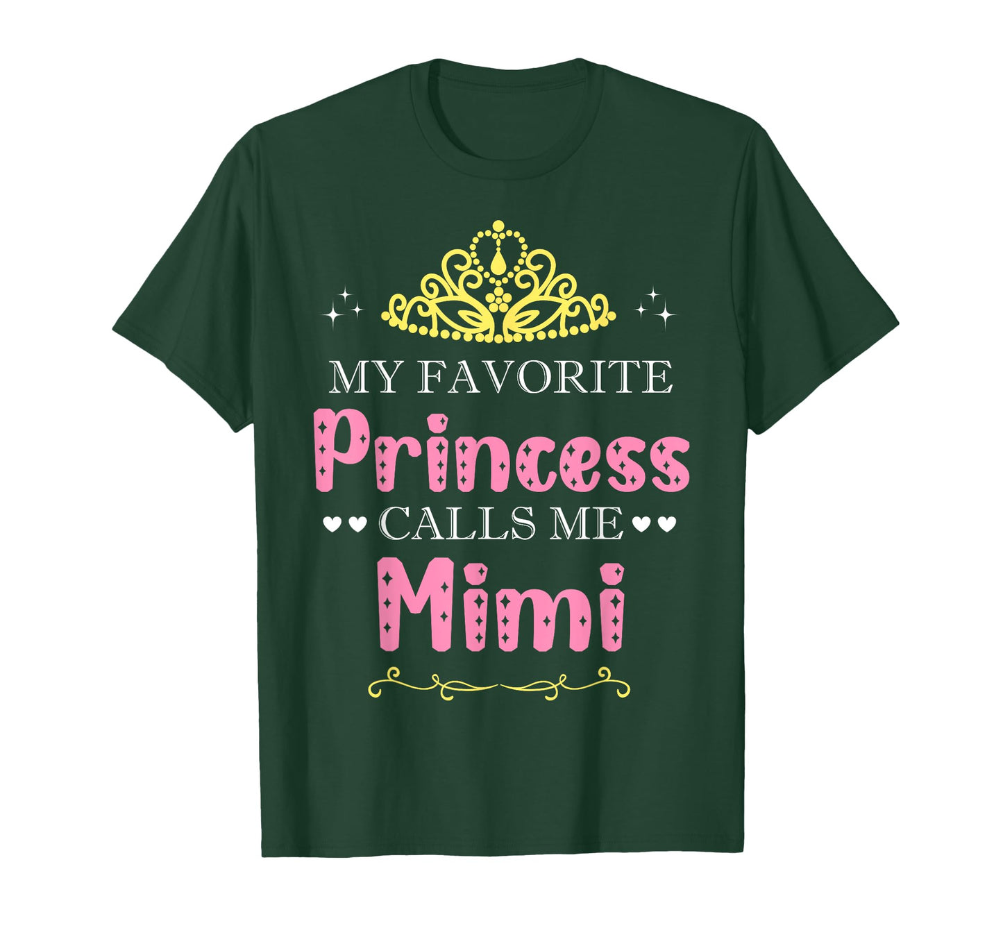My Favorite Princess Calls Me Mimi Mother Grandma Funny T-Shirt