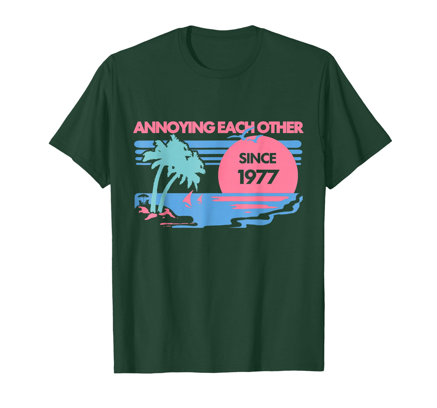Annoying Each Other Since 1977 Couple Wedding Anniversary T-Shirt
