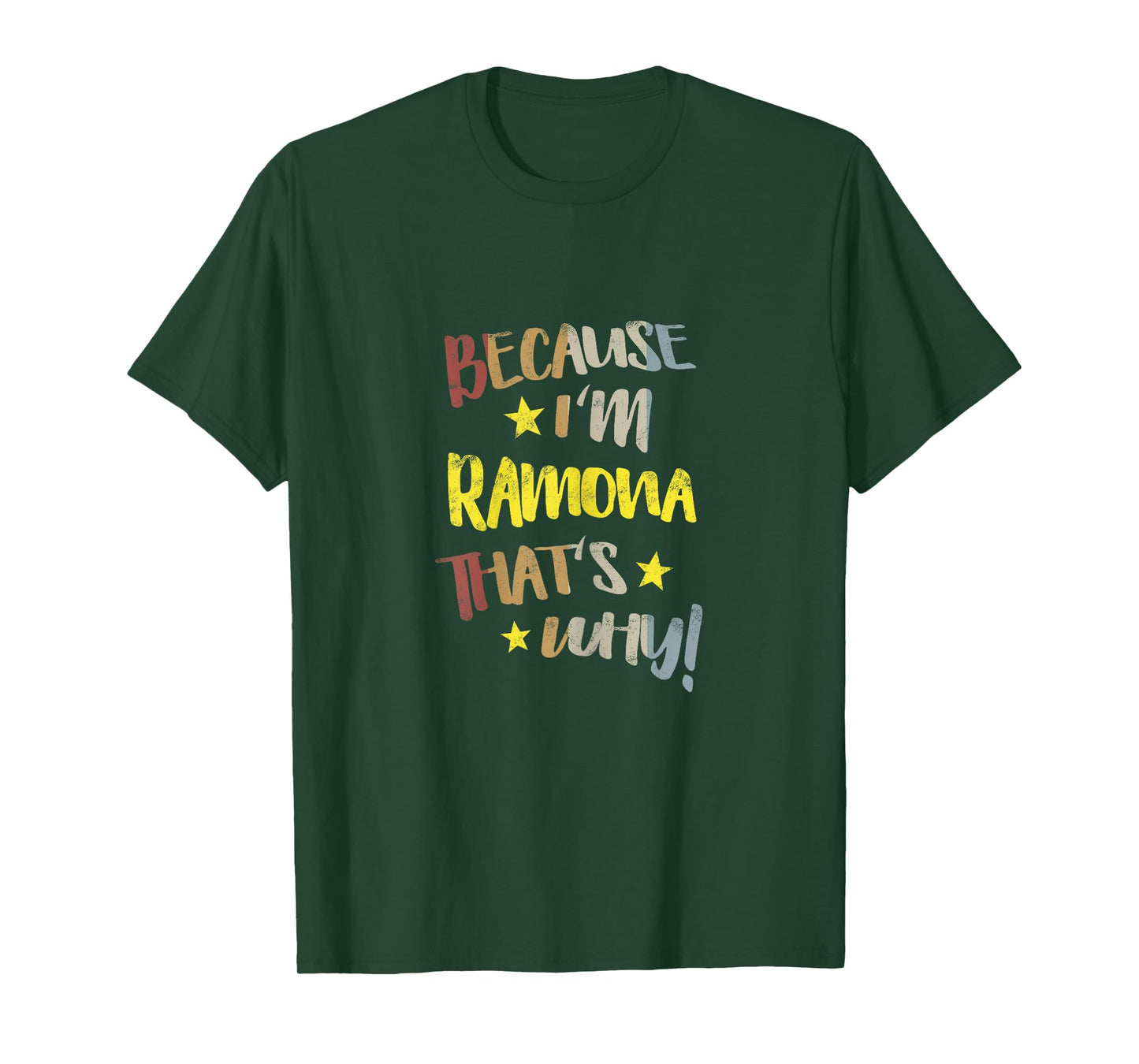 Because I'm Ramona That's Why Retro Vintage Name Gift T-Shirt
