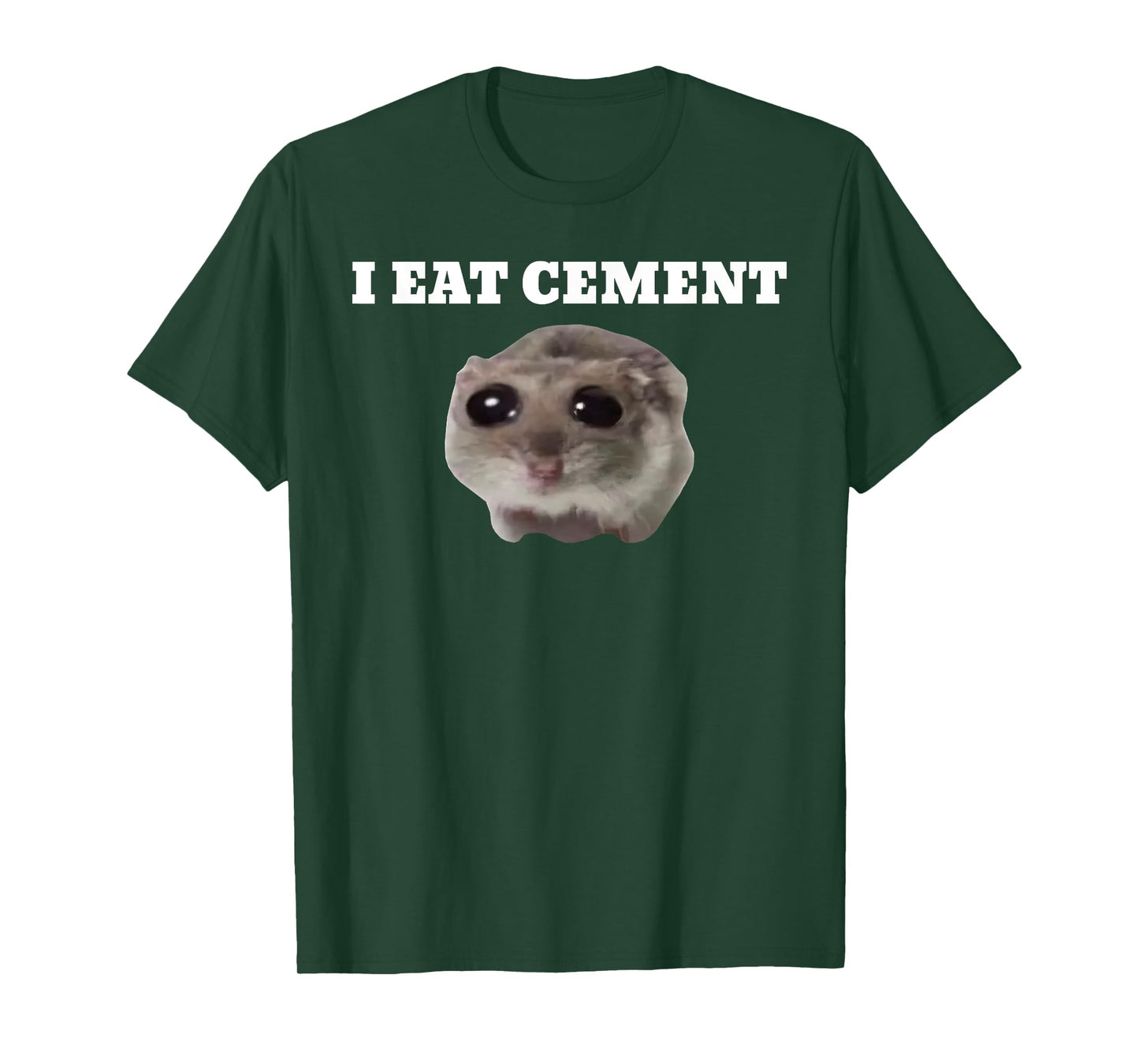 I Eat Cement Funny Meme T-Shirt