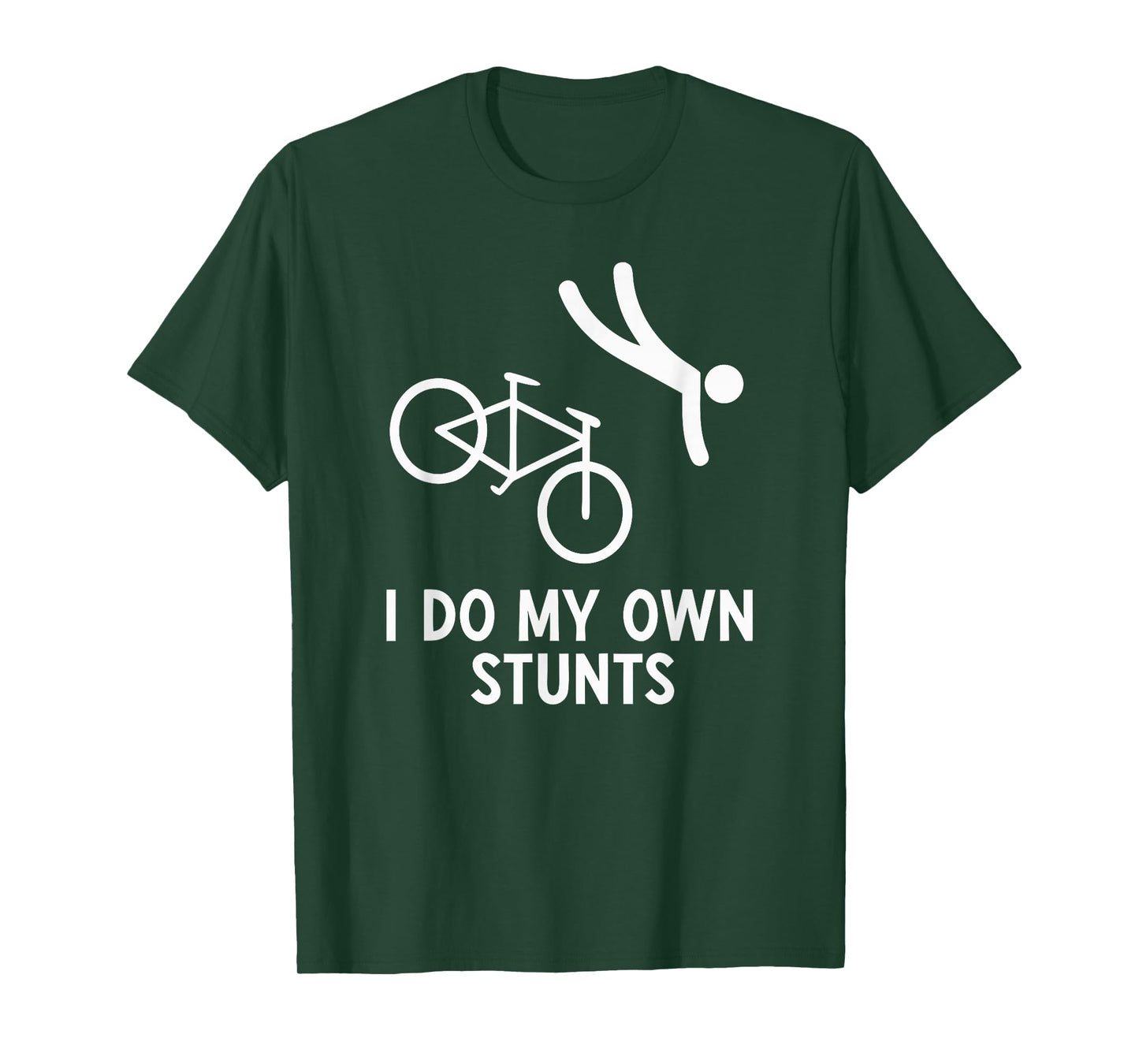 Bike Lover Shirt I Do My Own Stunts Cycling T-Shirt
