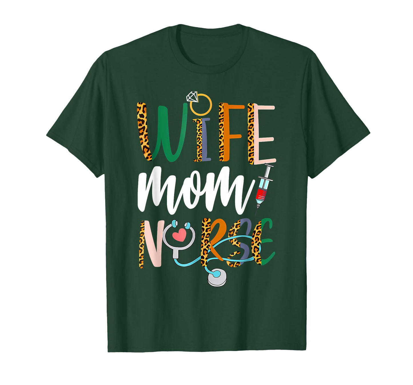 Wife Mom Nurse Womens RN LPN Mothers Day Nurse Week 2025 T-Shirt