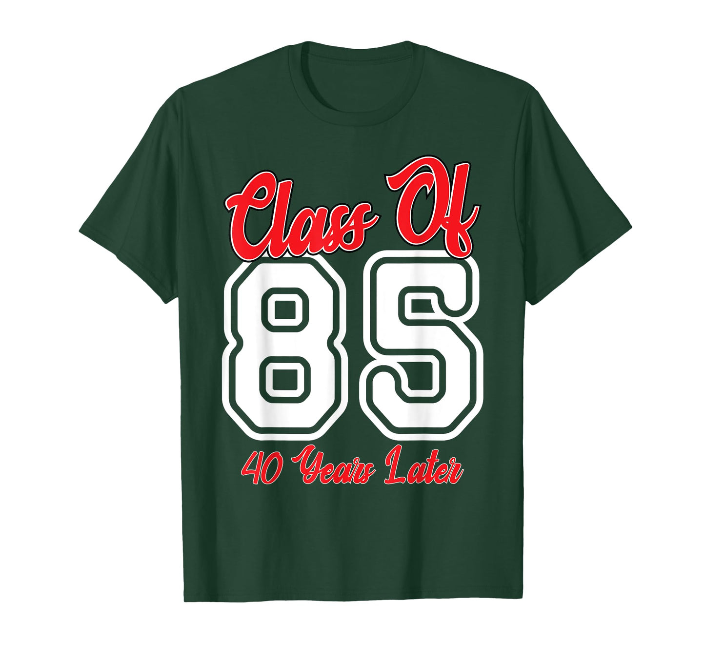 Class of 1985 40th Reunion High School College Graduation T-Shirt