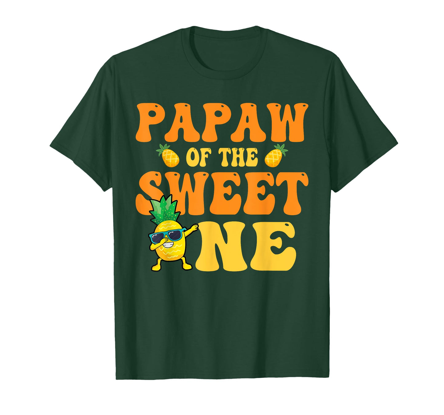 Papaw of the Sweet one 1st Bday Girl Pineapple Matchy Family T-Shirt