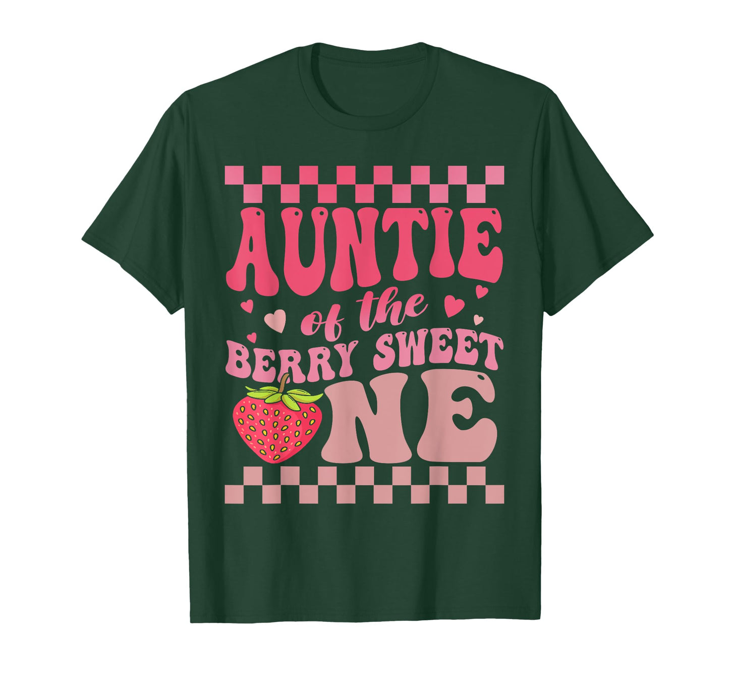 Auntie Of The Berry Sweet One Strawberry First Birthday T-Shirt