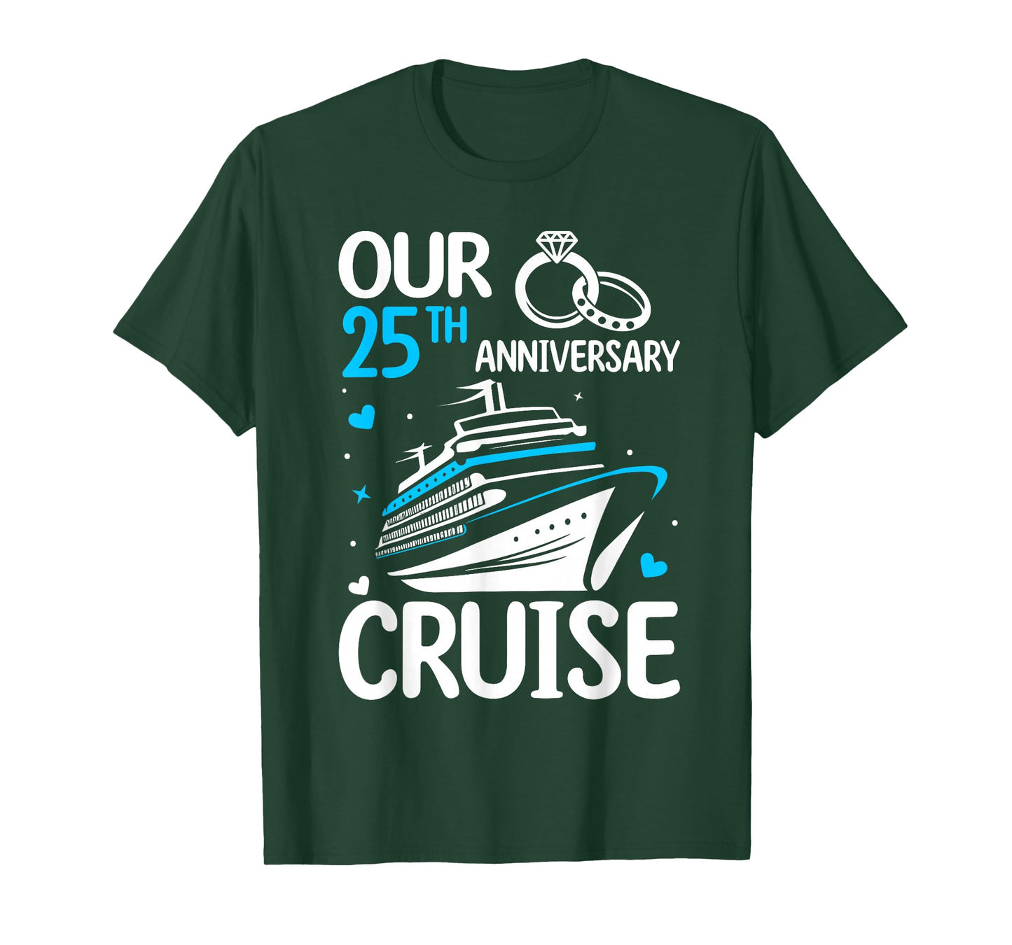 Our 25th Wedding Anniversary Cruise Tee 25 Years Anniversary T-Shirt