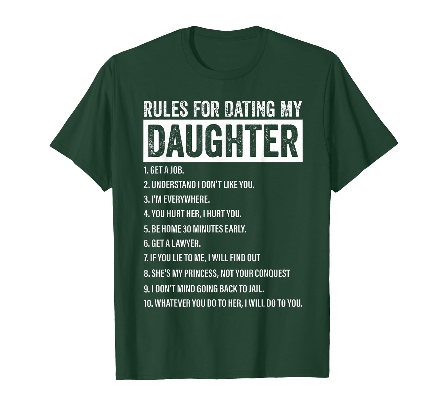 Rules for Dating My Daughter Funny Dad Daughter T-Shirt