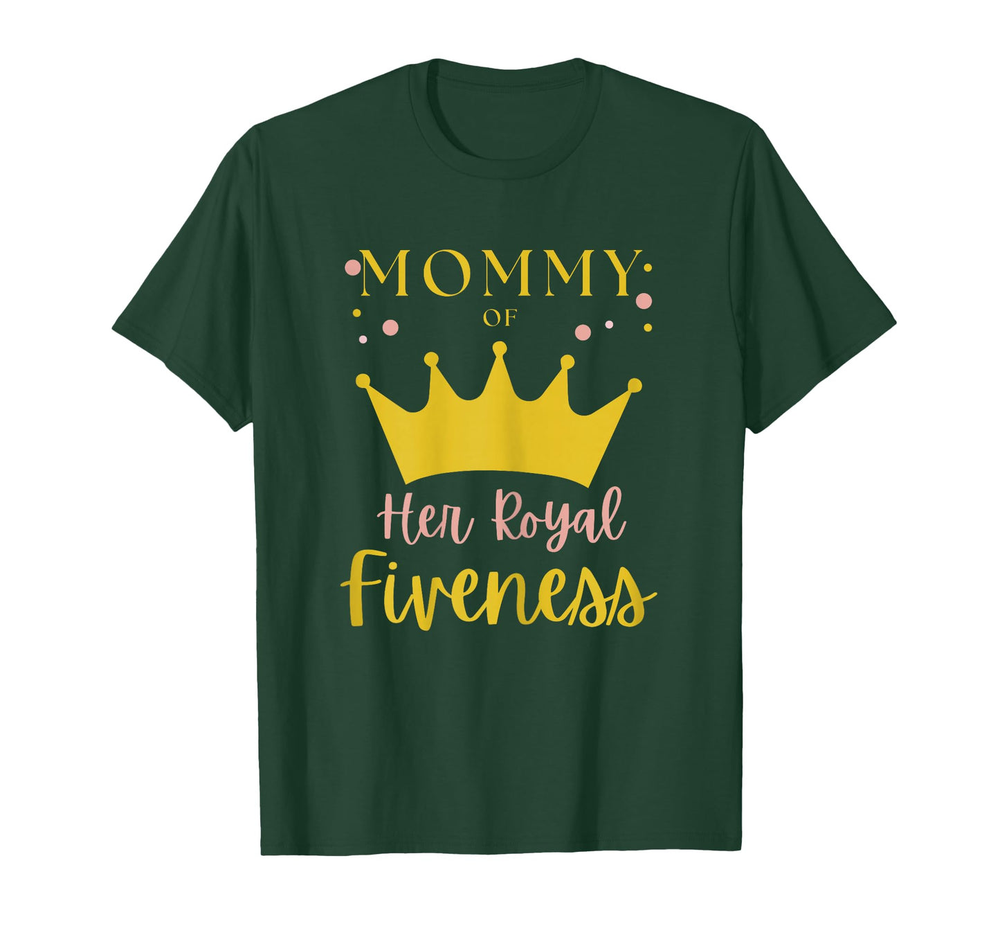 Mommy Mom 5th Birthday Her Royal Fiveness Princess Matching T-Shirt