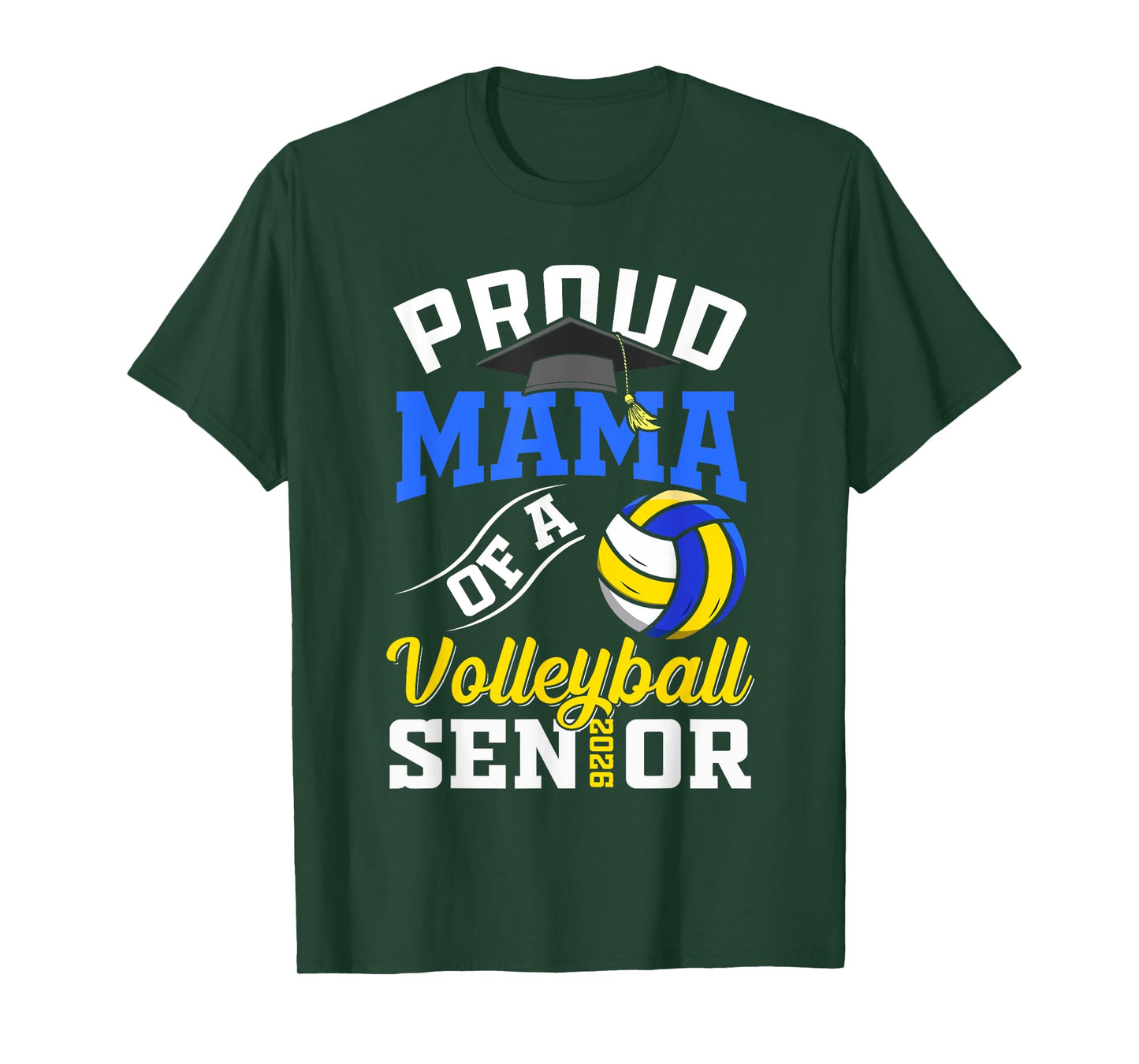 Proud Mama of a Volleyball Senior class of 2026 graduate T-Shirt