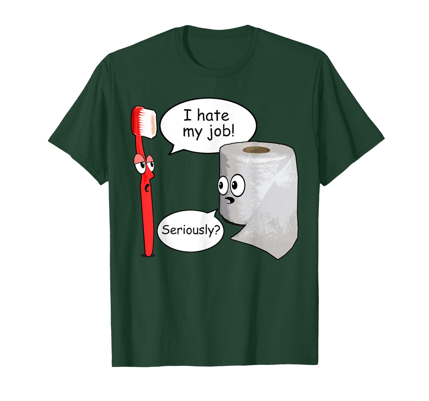 Funny I Hate My Job Retro Toothbrush Toilet Paper T-Shirt