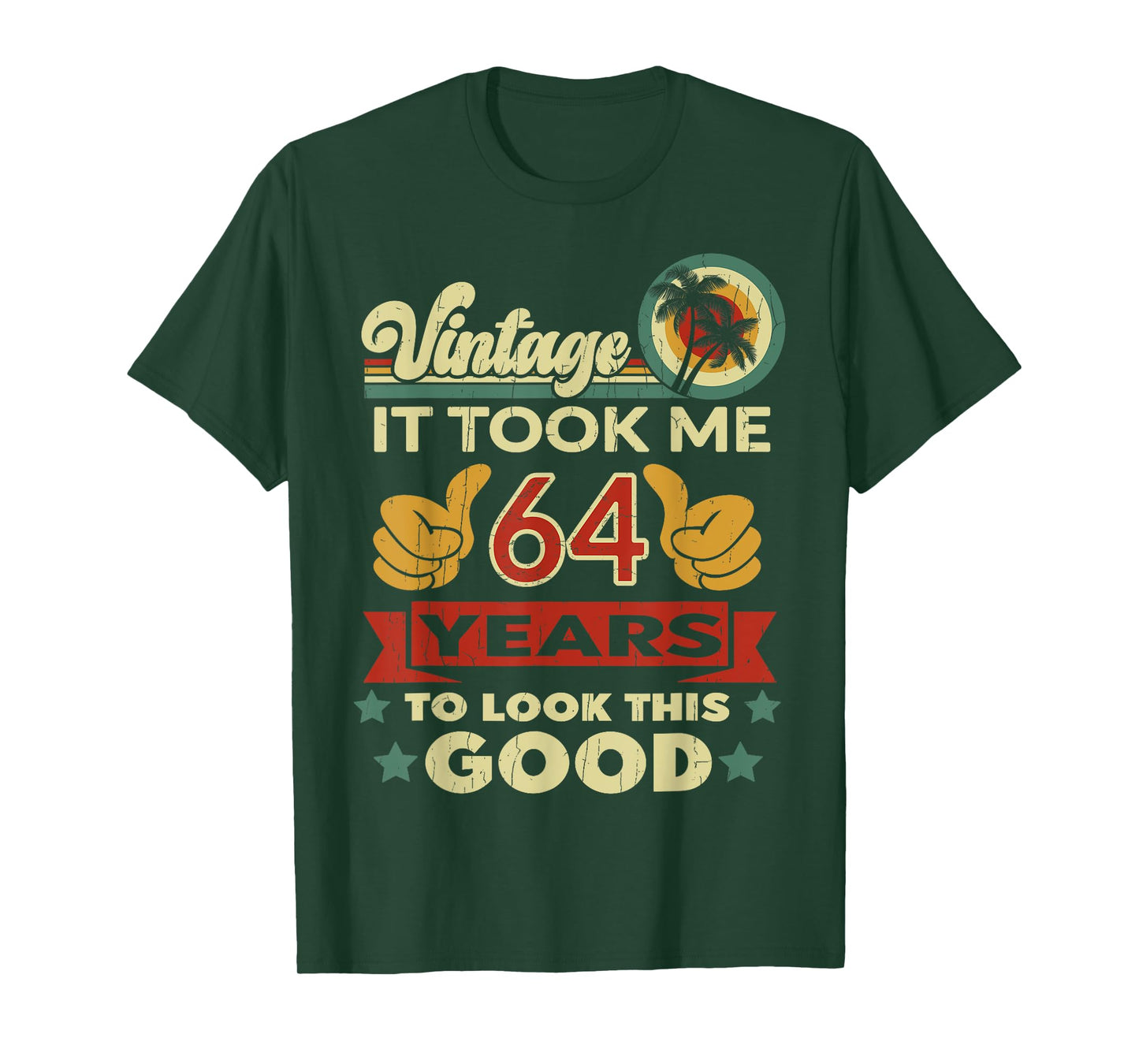 It Took Me 64 Years - Vintage 64th Birthday T-Shirt
