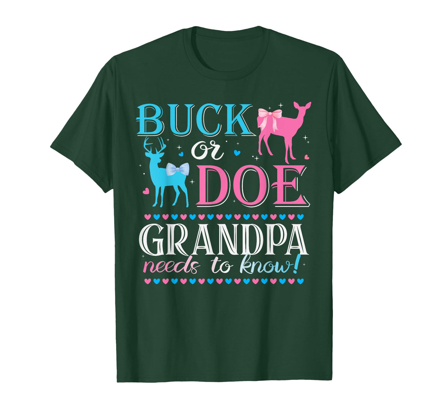 Buck Or Doe Grandpa Needs To Know Keeper Of Gender Reveal T-Shirt