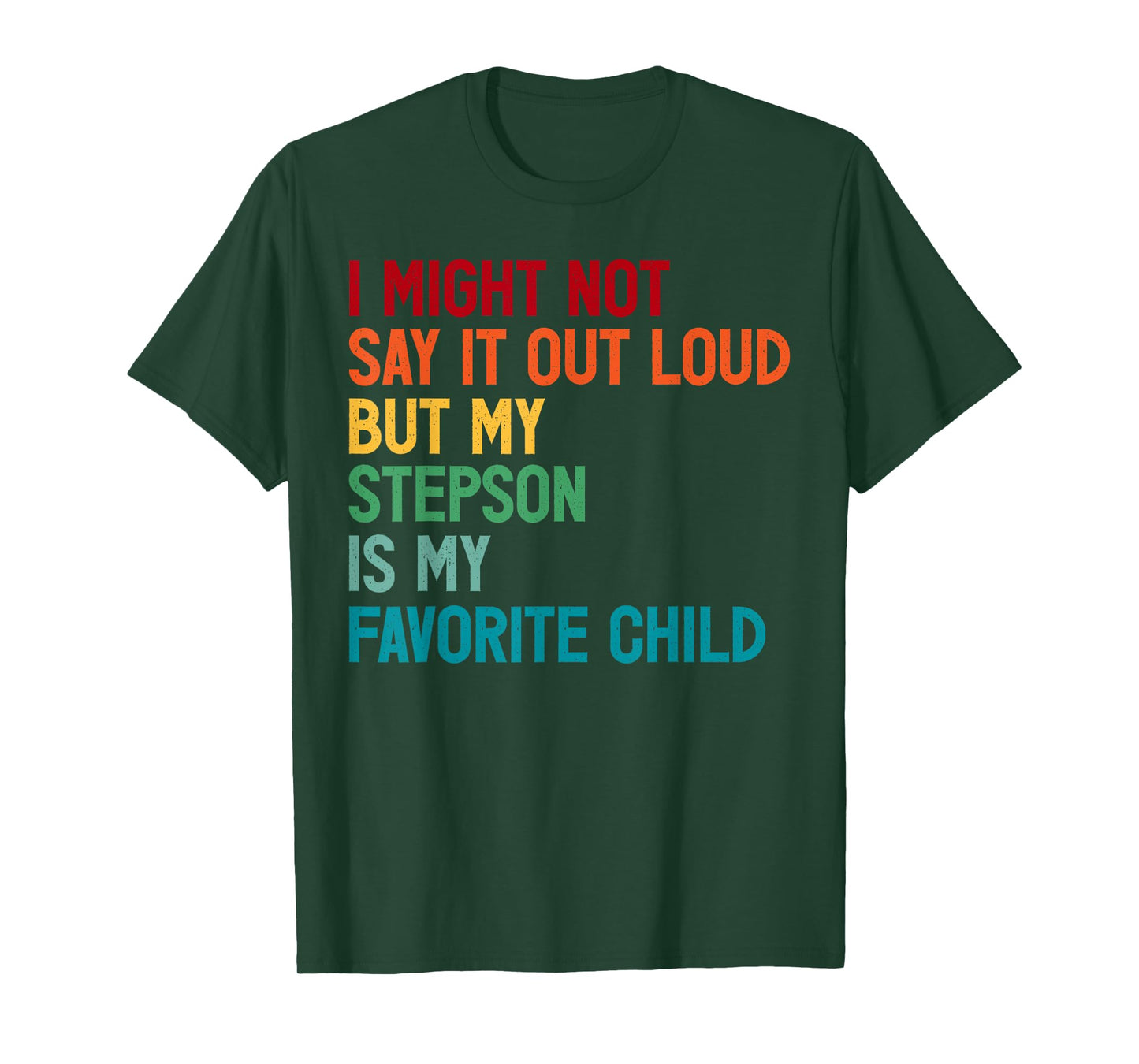 Funny Dad Shirt Father's Day My Stepson Is My Favorite Child T-Shirt