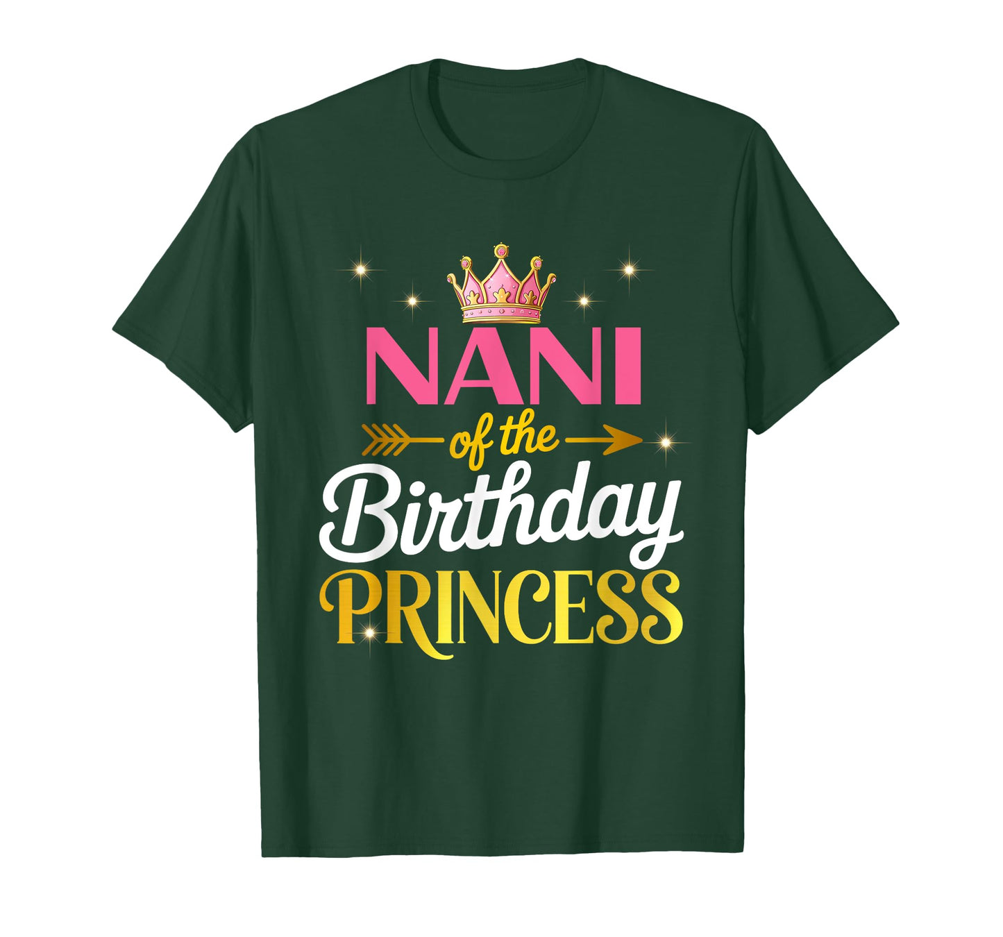 Nani Of The Birthday Princess Birthday Girl Kid Family T-Shirt