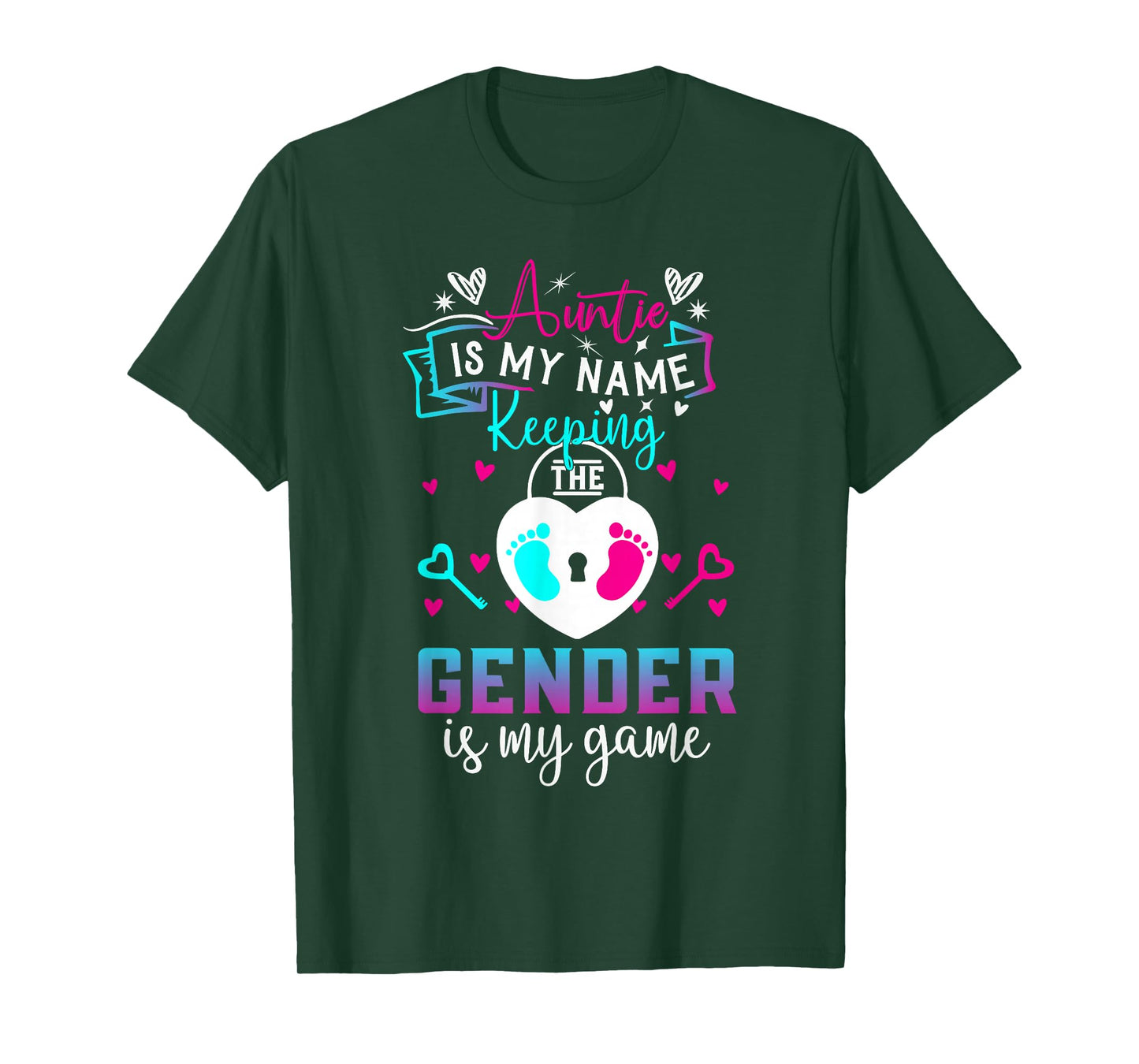 Auntie is My Name Keeping The Gender is My Game Baby Reveal T-Shirt