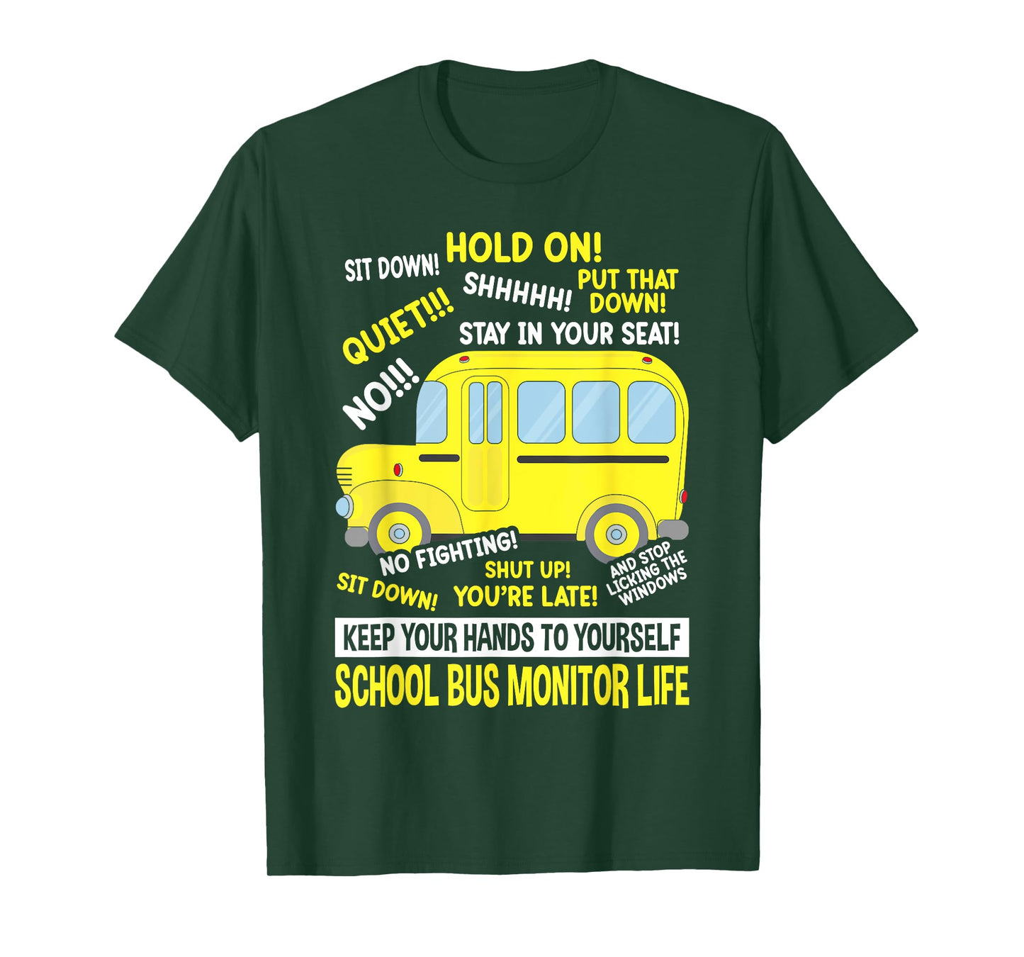 School Bus Monitor Life T-Shirt
