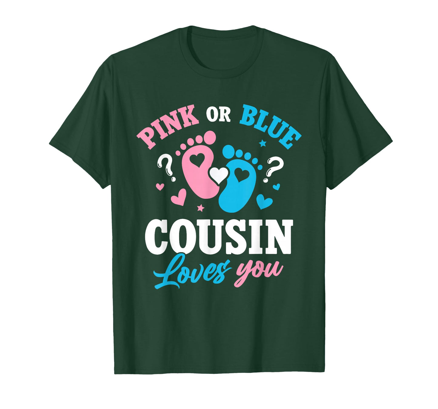 Pink Or Blue Cousin Loves You Gender Reveal Kids Girl Boy T-Shirt