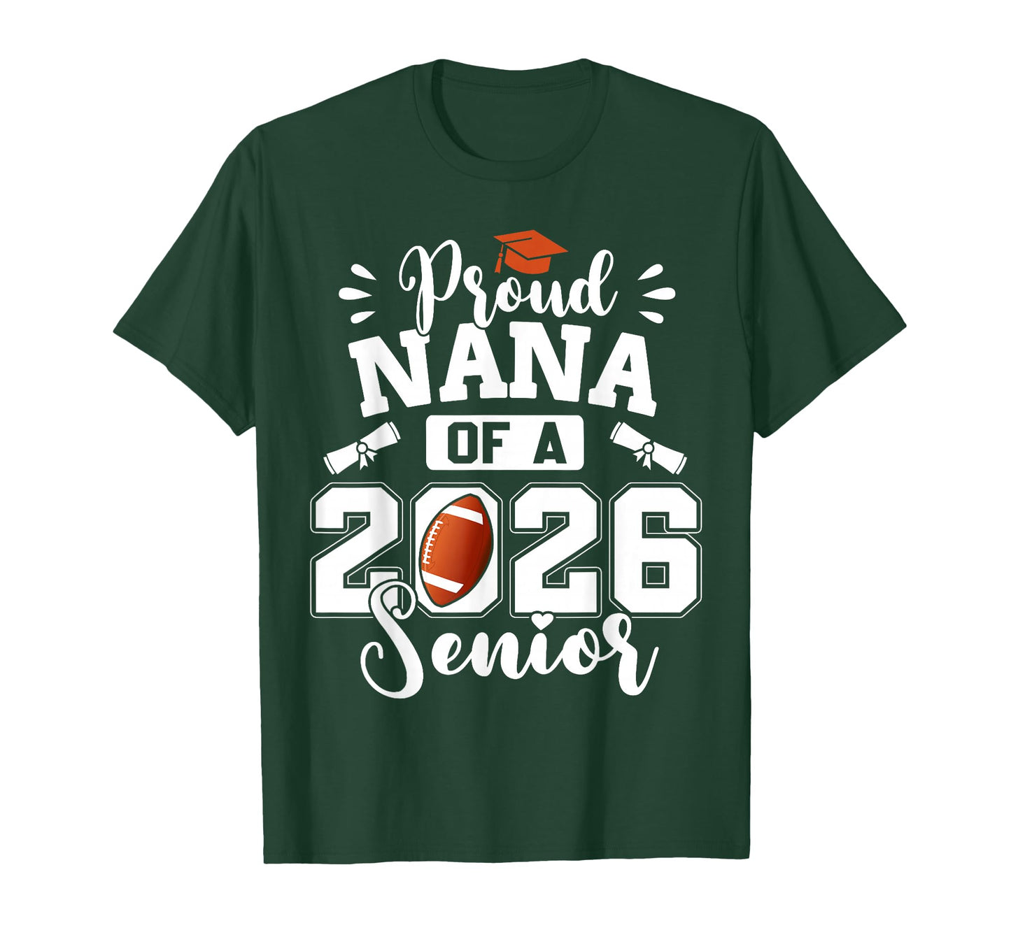 Proud Nana of A 2026 Senior Football Graduation T-Shirt