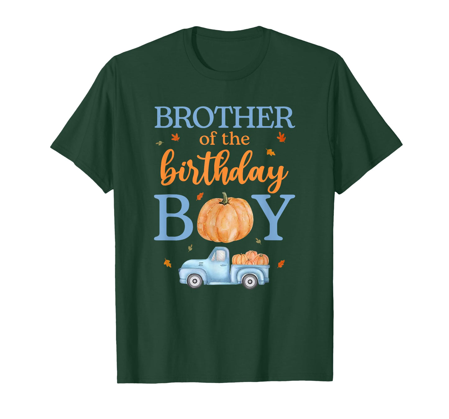 Brother of The Birthday Boy Pumpkin Truck 1st Bday Family T-Shirt