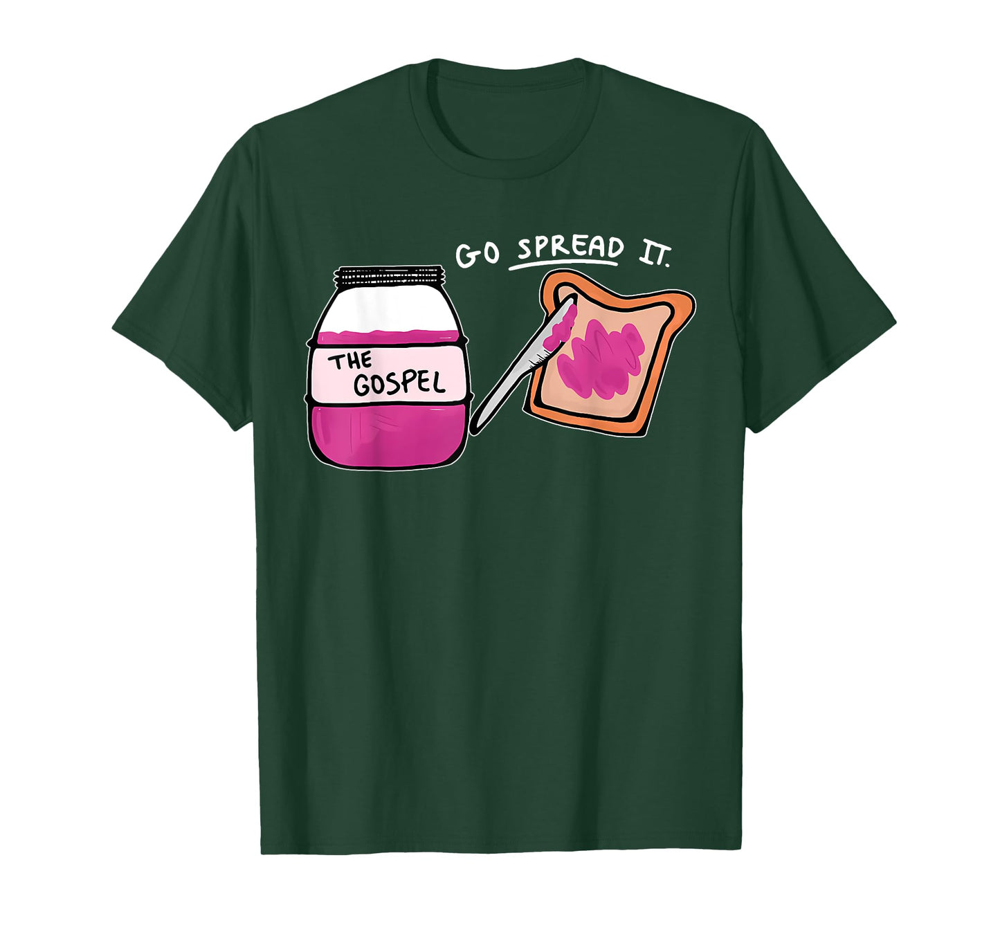 Go Spread It Christian Artist Funny T-Shirt
