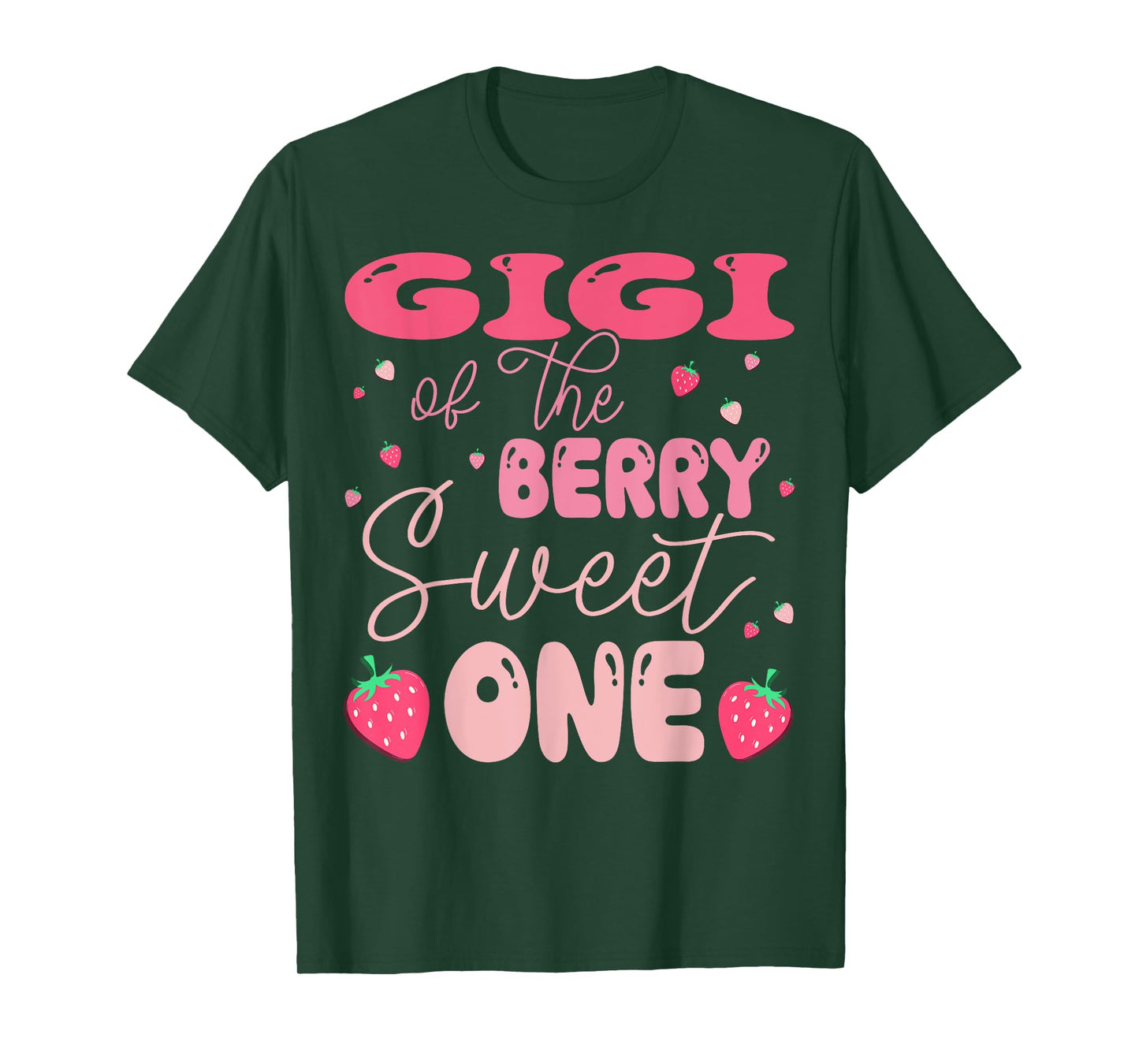 Gigi Of The Berry Sweet One Strawberry First Birthday T-Shirt